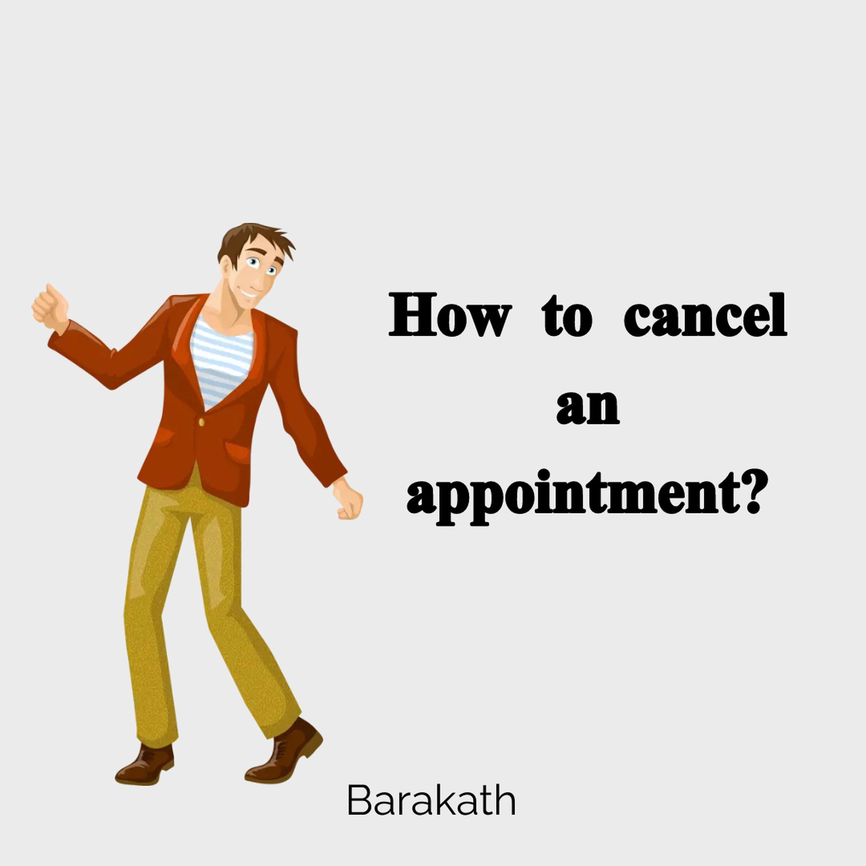 How to cancel an appointment?