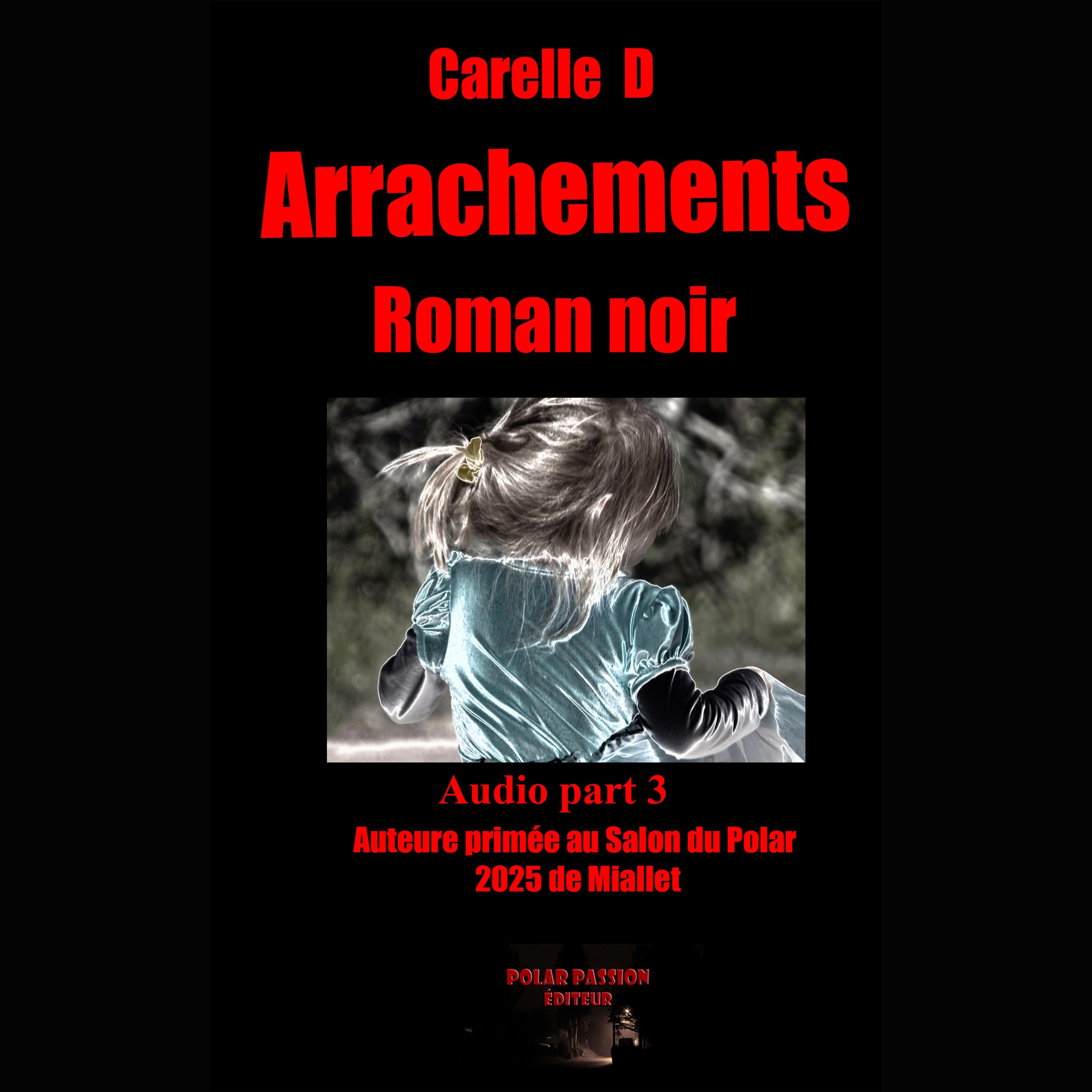 Arrachements (part3)