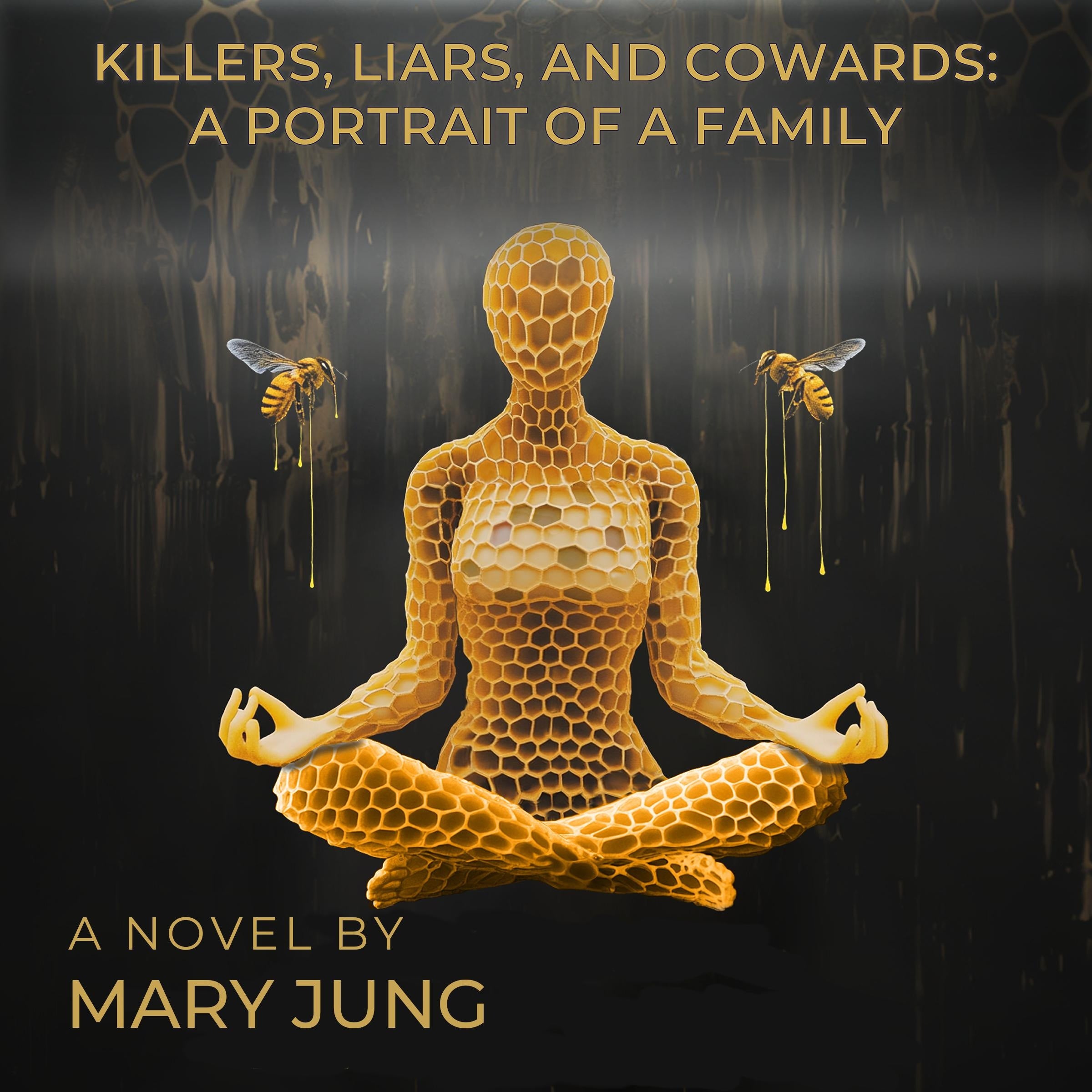 Killers, Liars, and Cowards: A Portrait of a Family