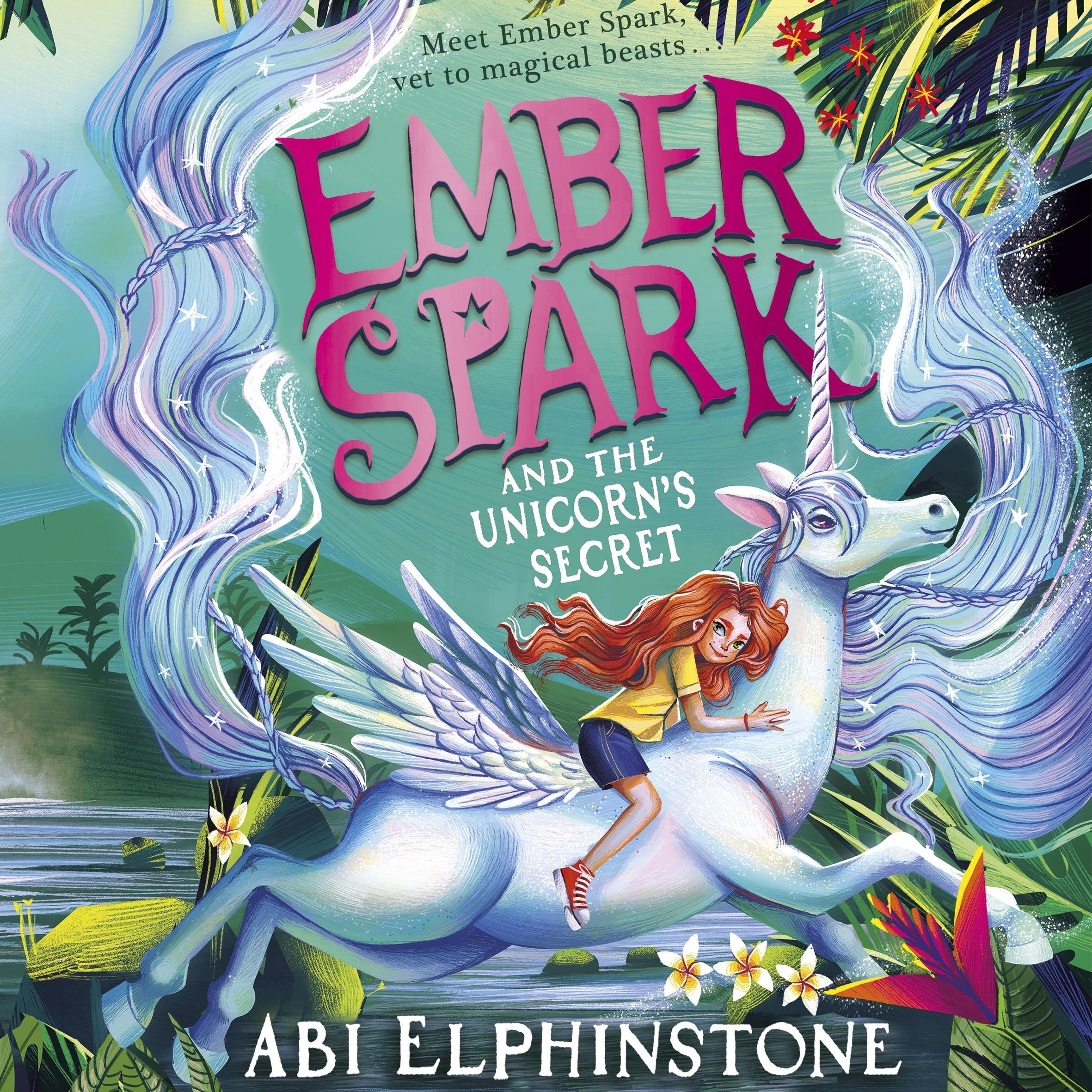 Ember Spark and the Unicorn's Secret