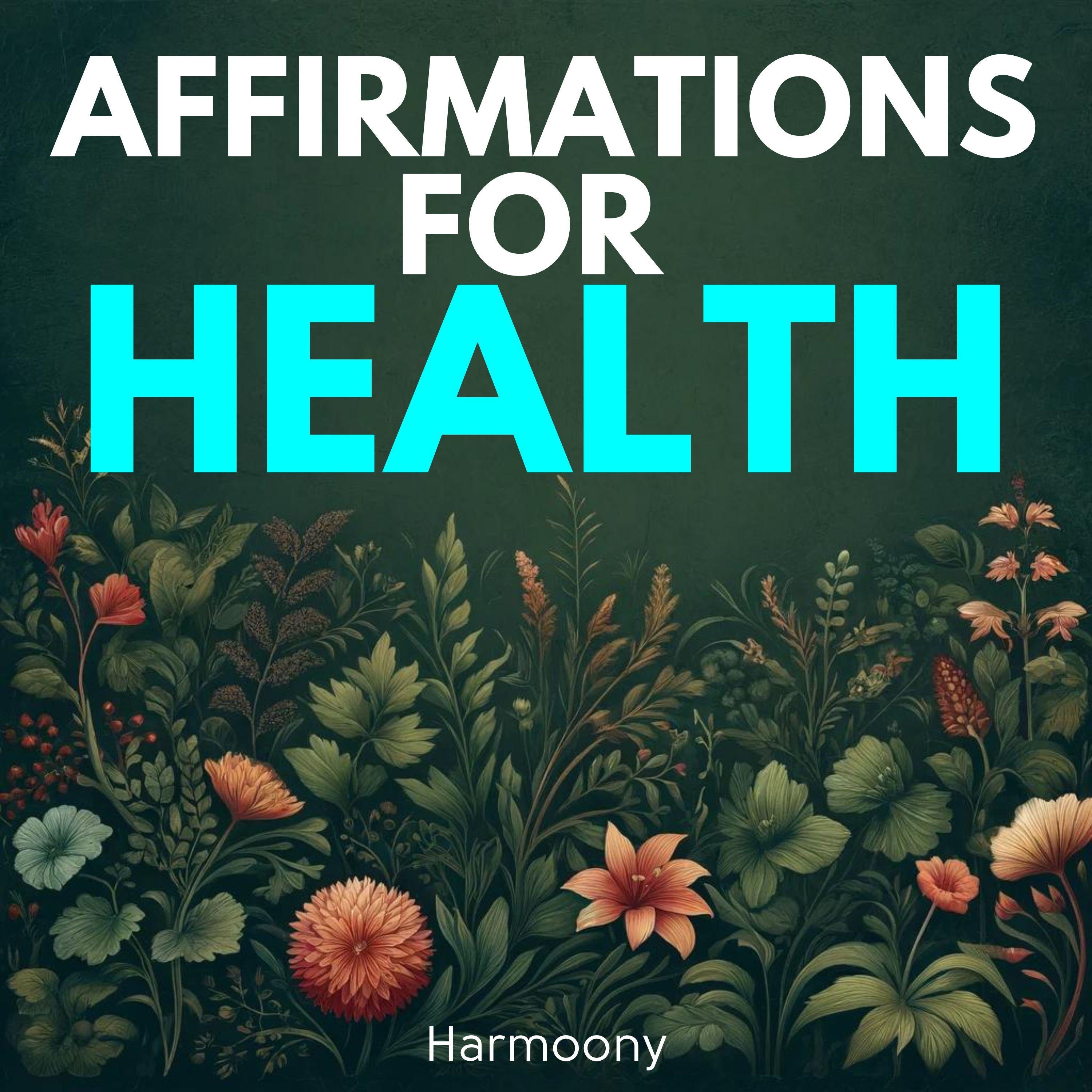 Affirmations For Health