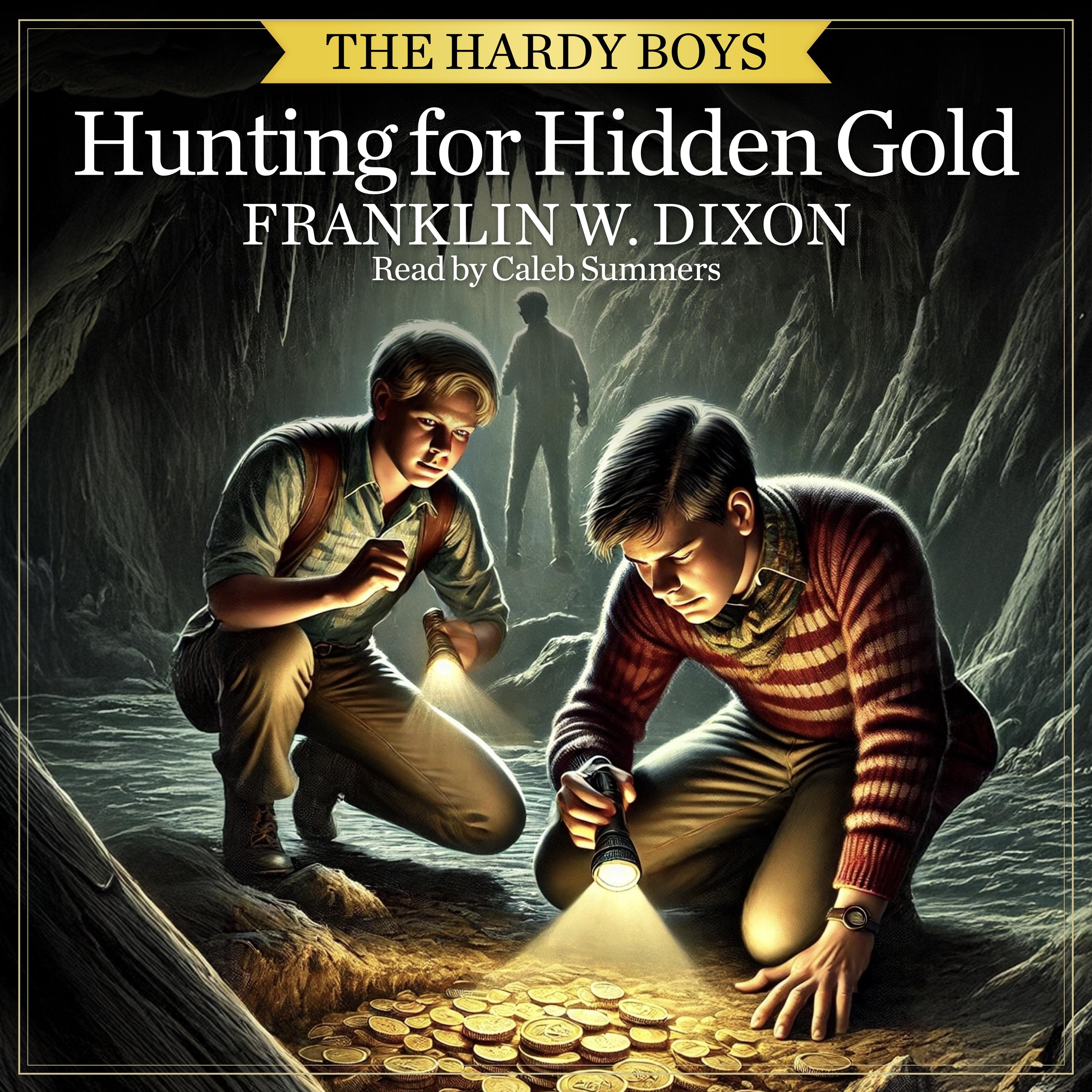 Hunting for Hidden Gold