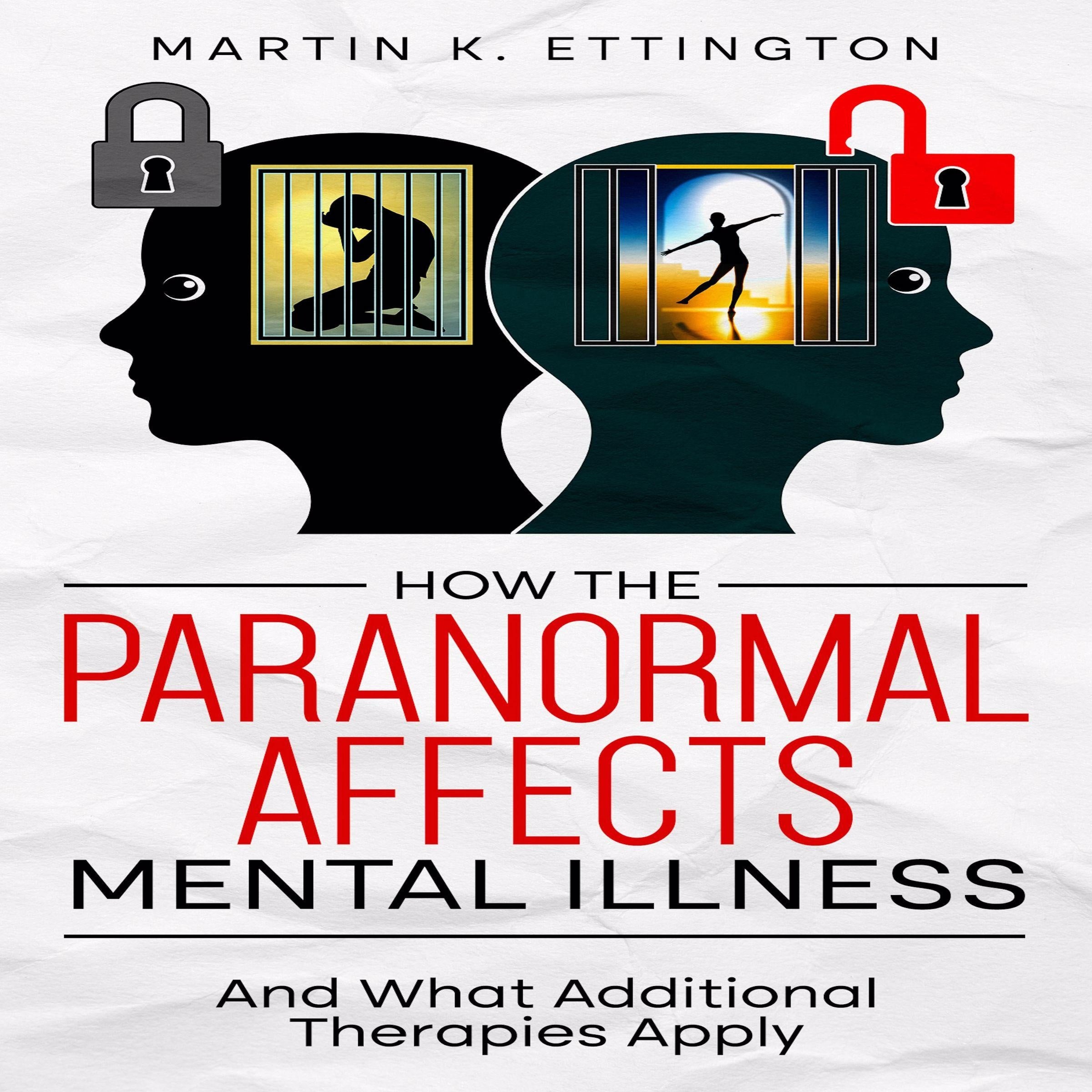 How the Paranormal Affects Mental Illness