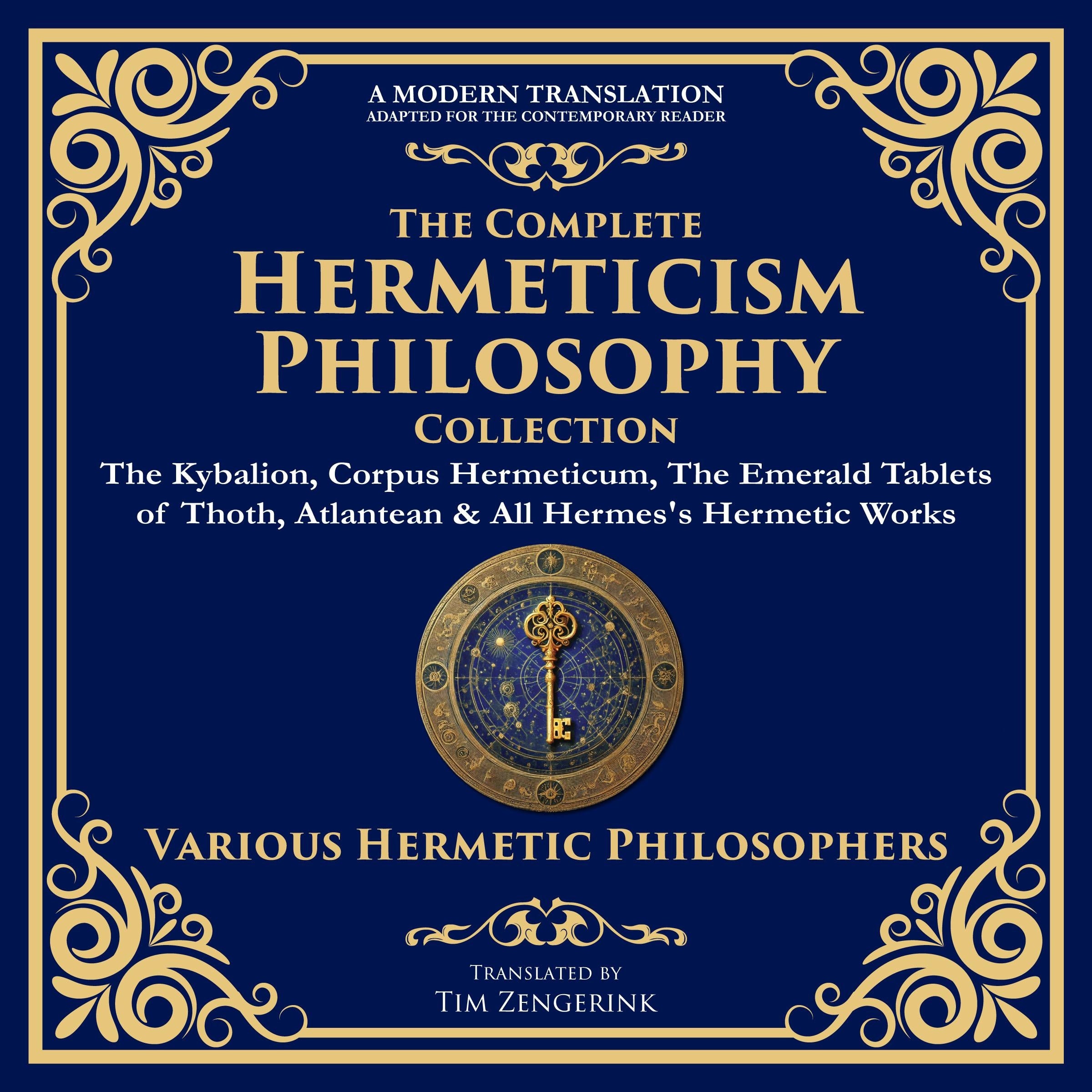 The Complete Hermeticism Philosophy Collection