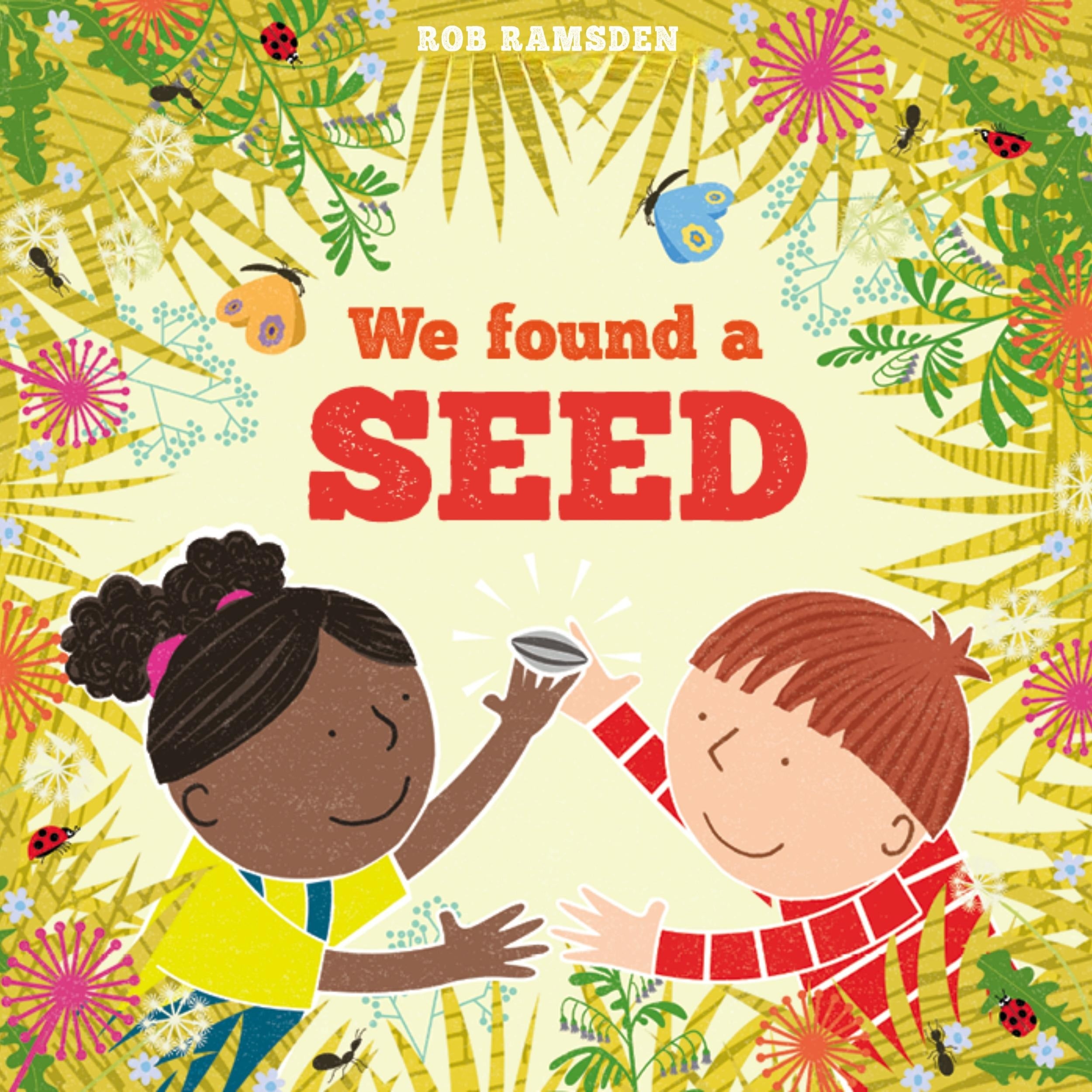 We Found a Seed - In the Garden (Unabridged)