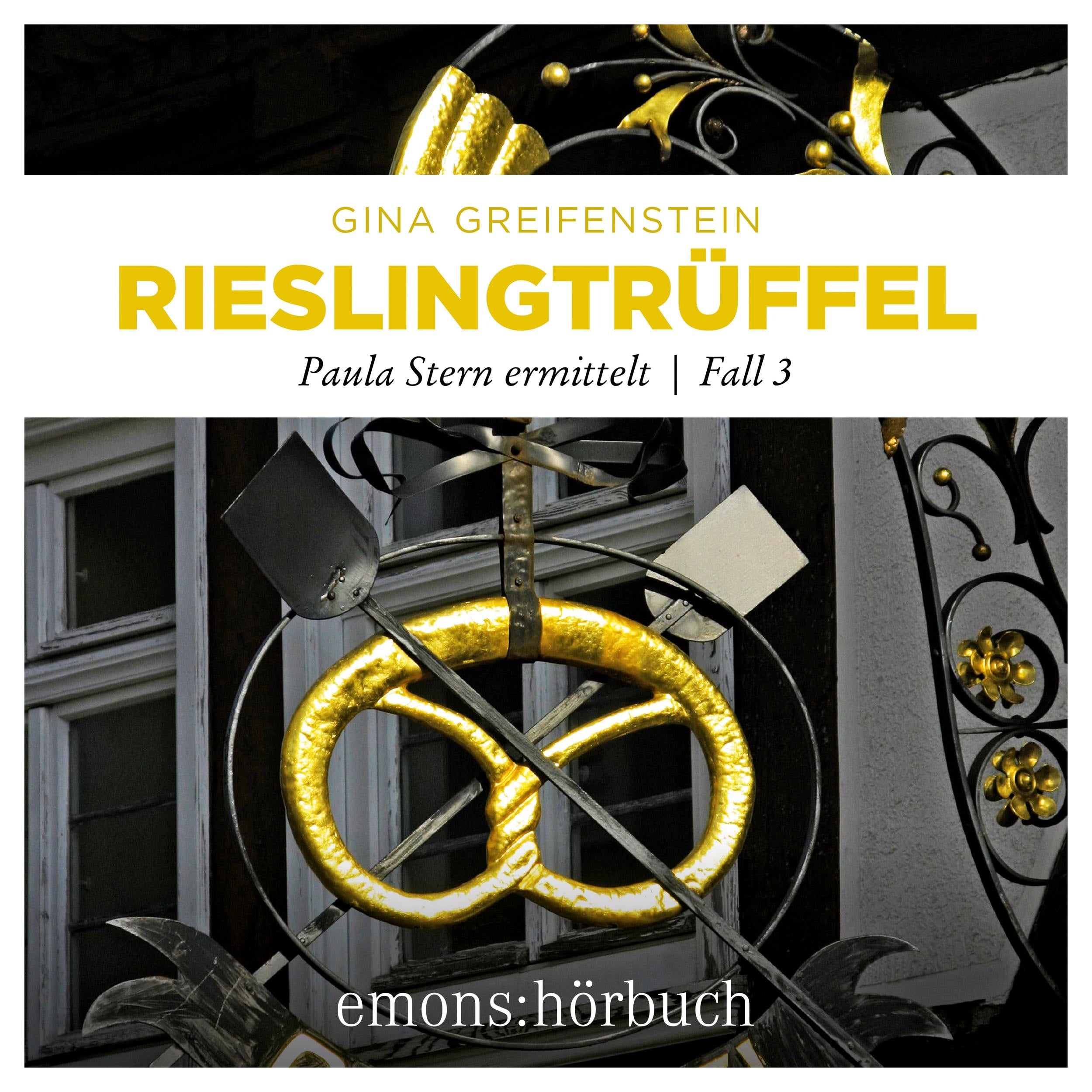Rieslingtrüffel - Paula Stern ermittelt, Fall 3 (Ungekürzt)
