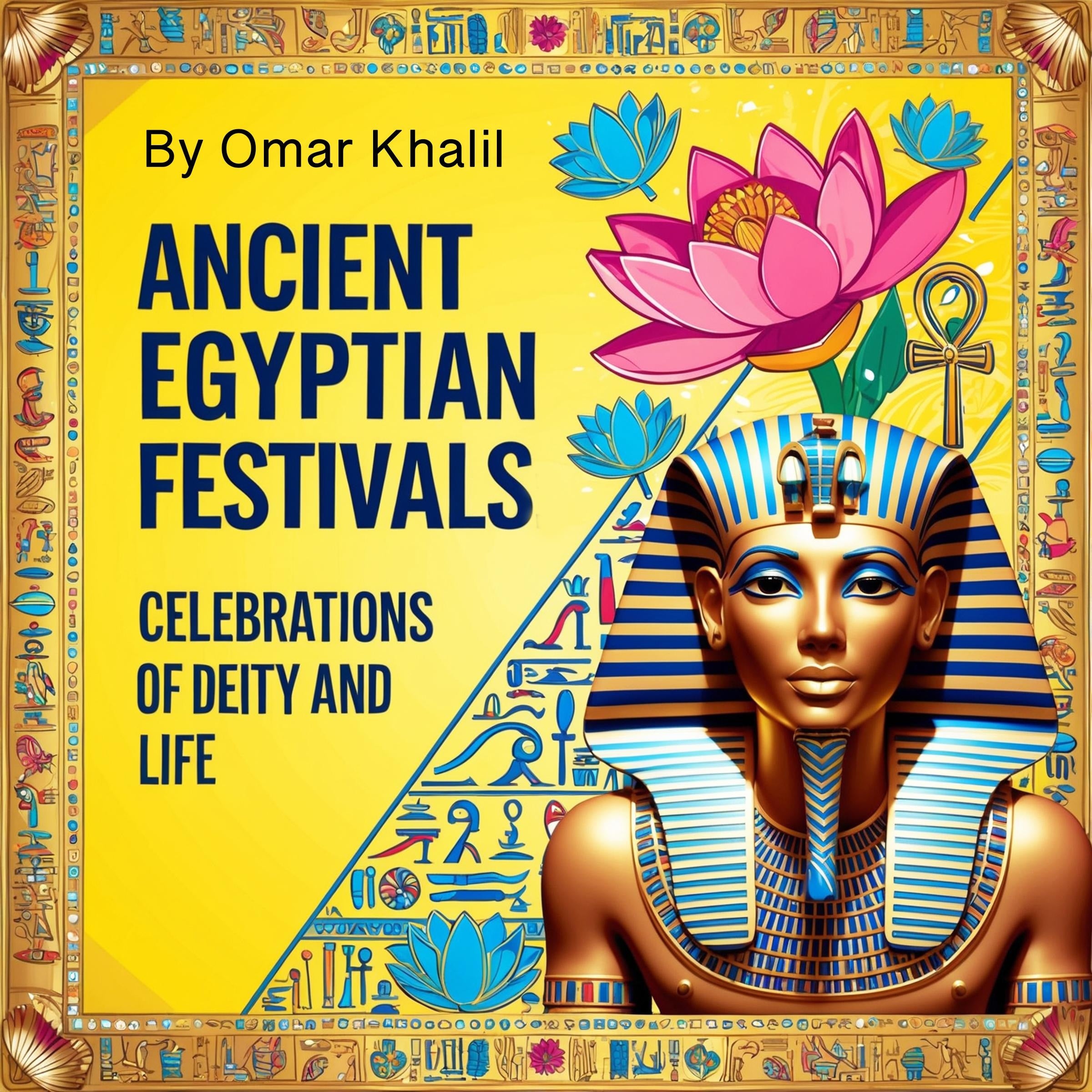 Ancient Egyptian Festivals
