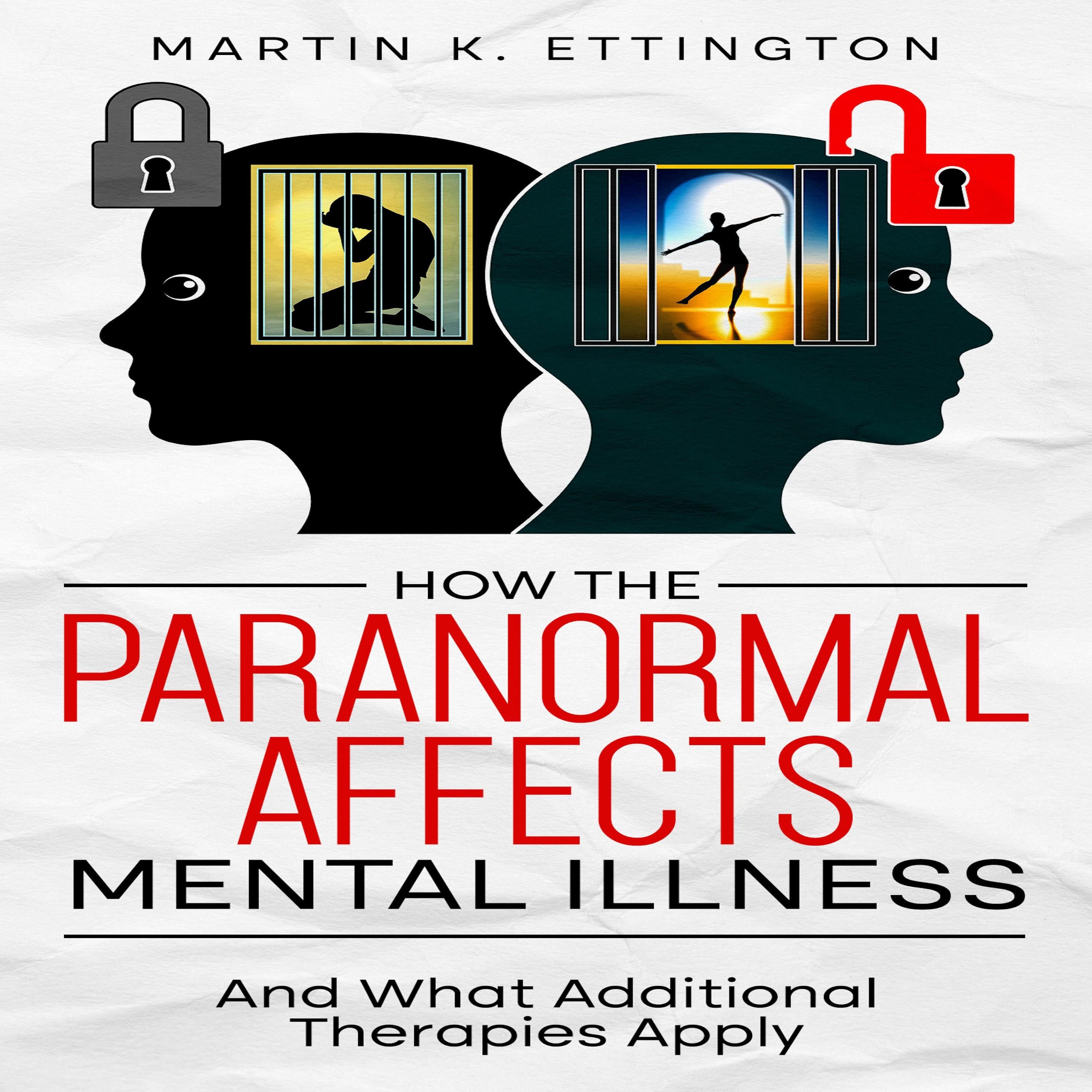 How the Paranormal Affects Mental Illness