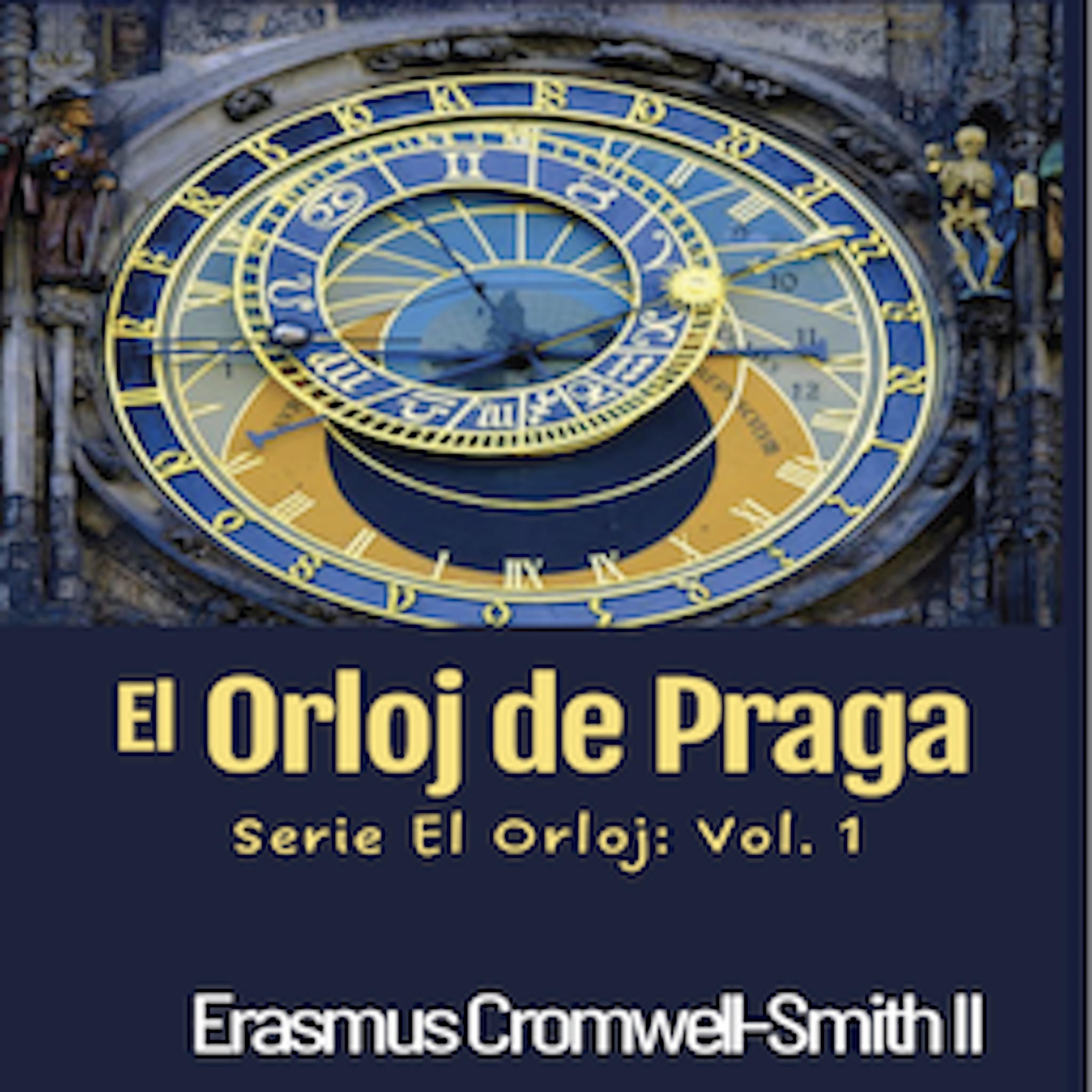 El Orloj de Praga