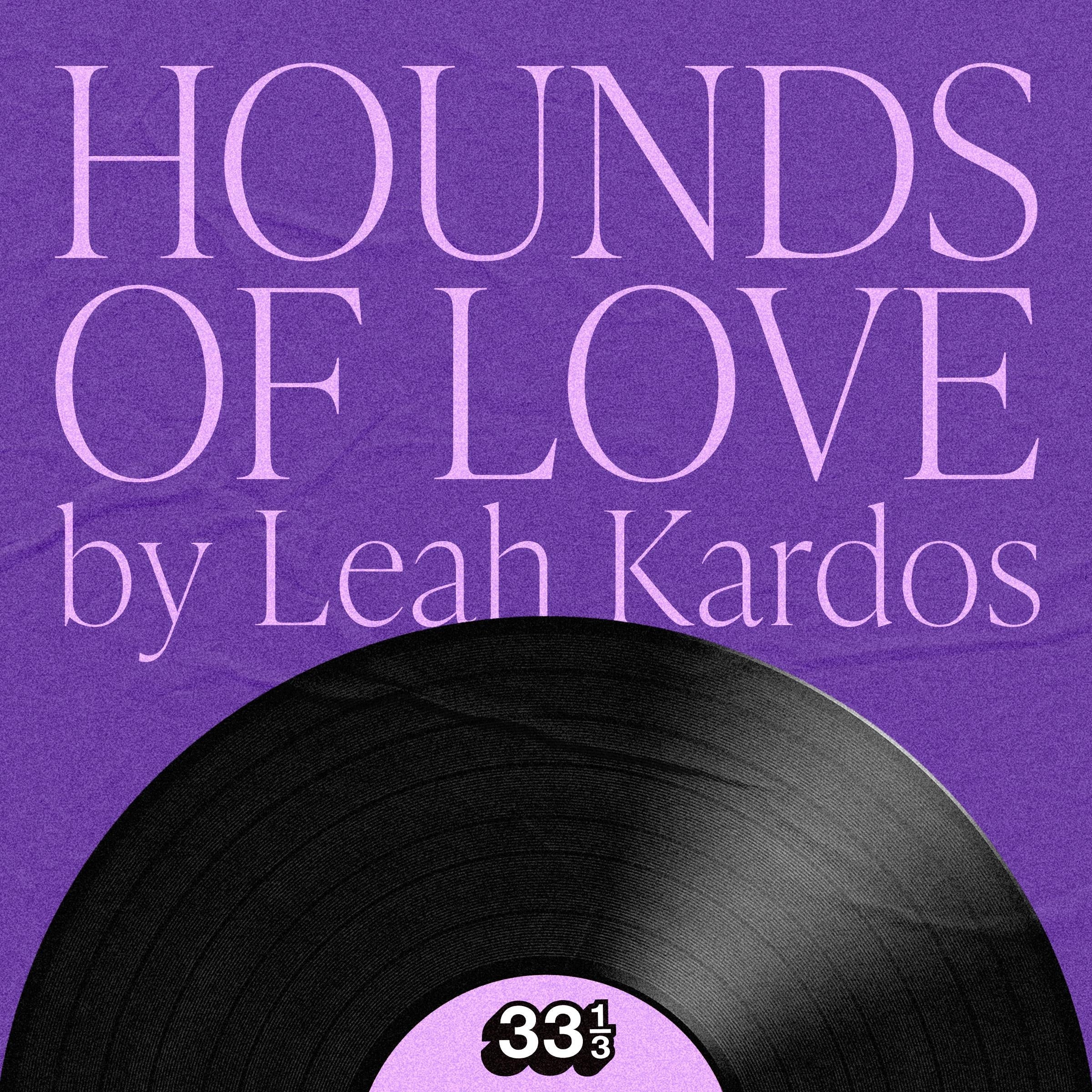 Kate Bush's Hounds Of Love