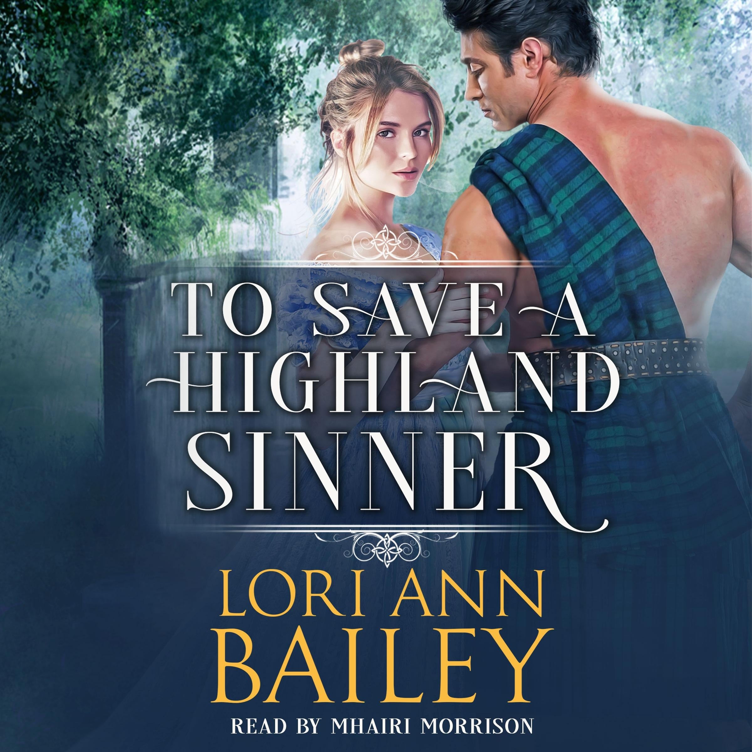 To Save a Highland Sinner