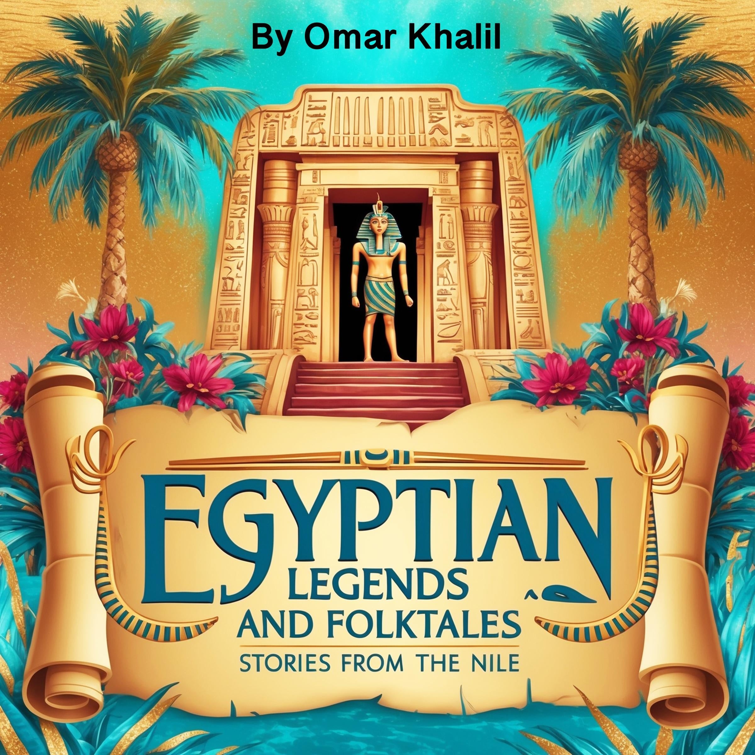 Egyptian Legends and Folktales