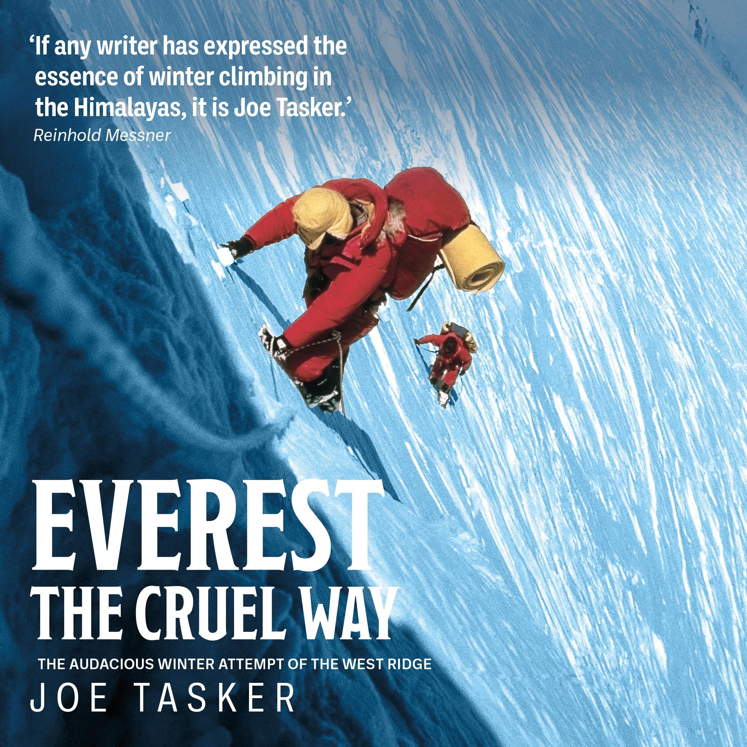 Everest the Cruel Way