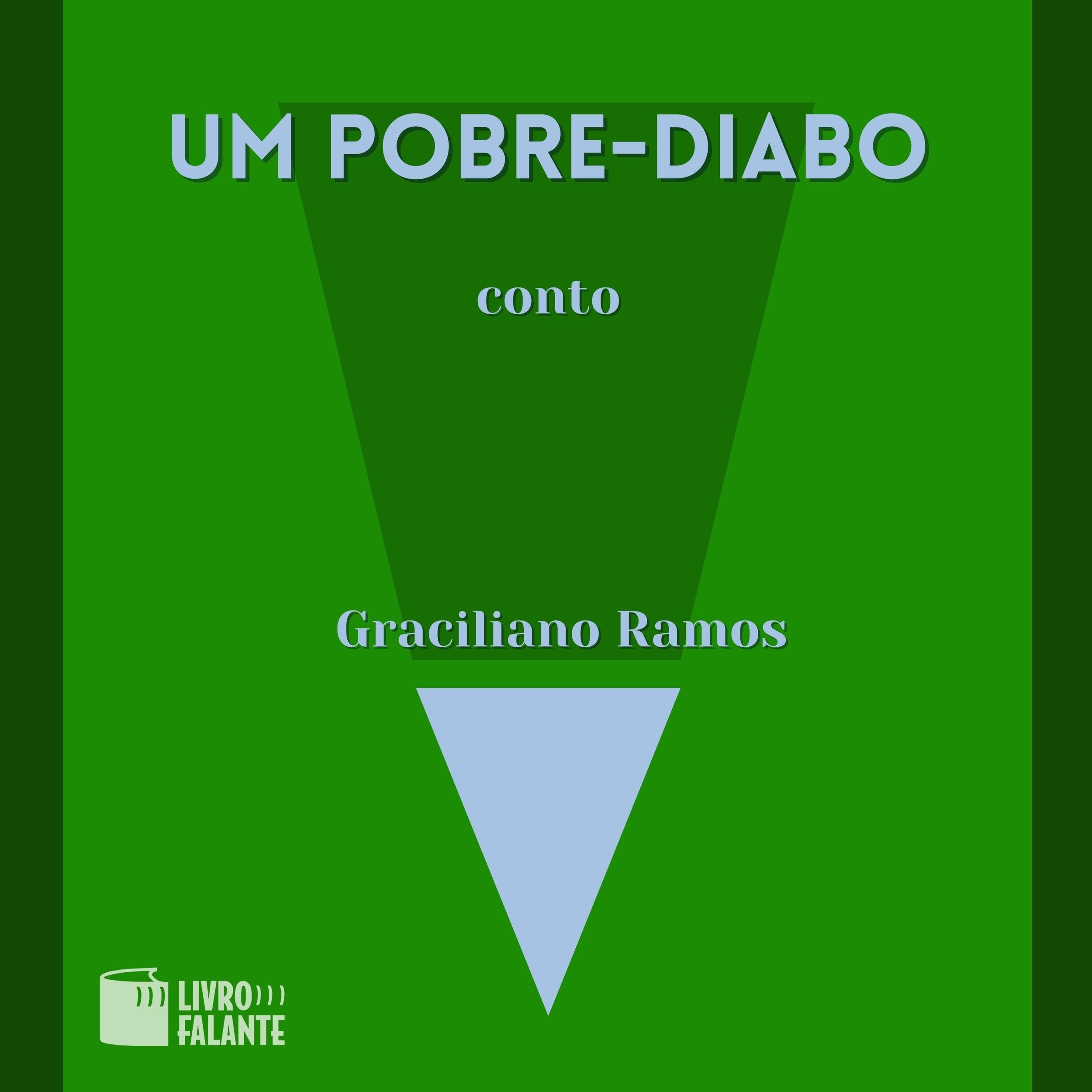 Um pobre-diabo - A short tale (Integral)