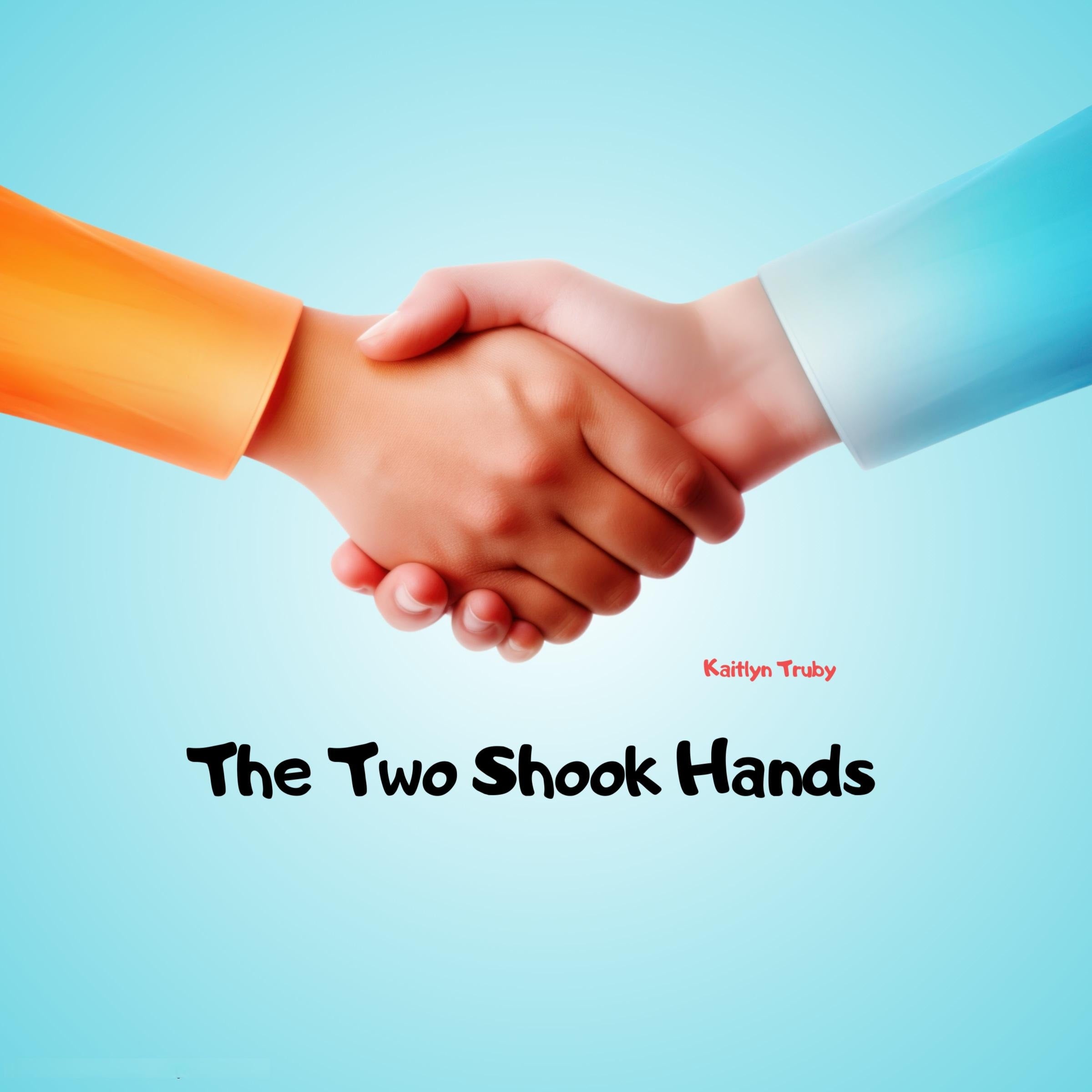 The Two Shook Hands