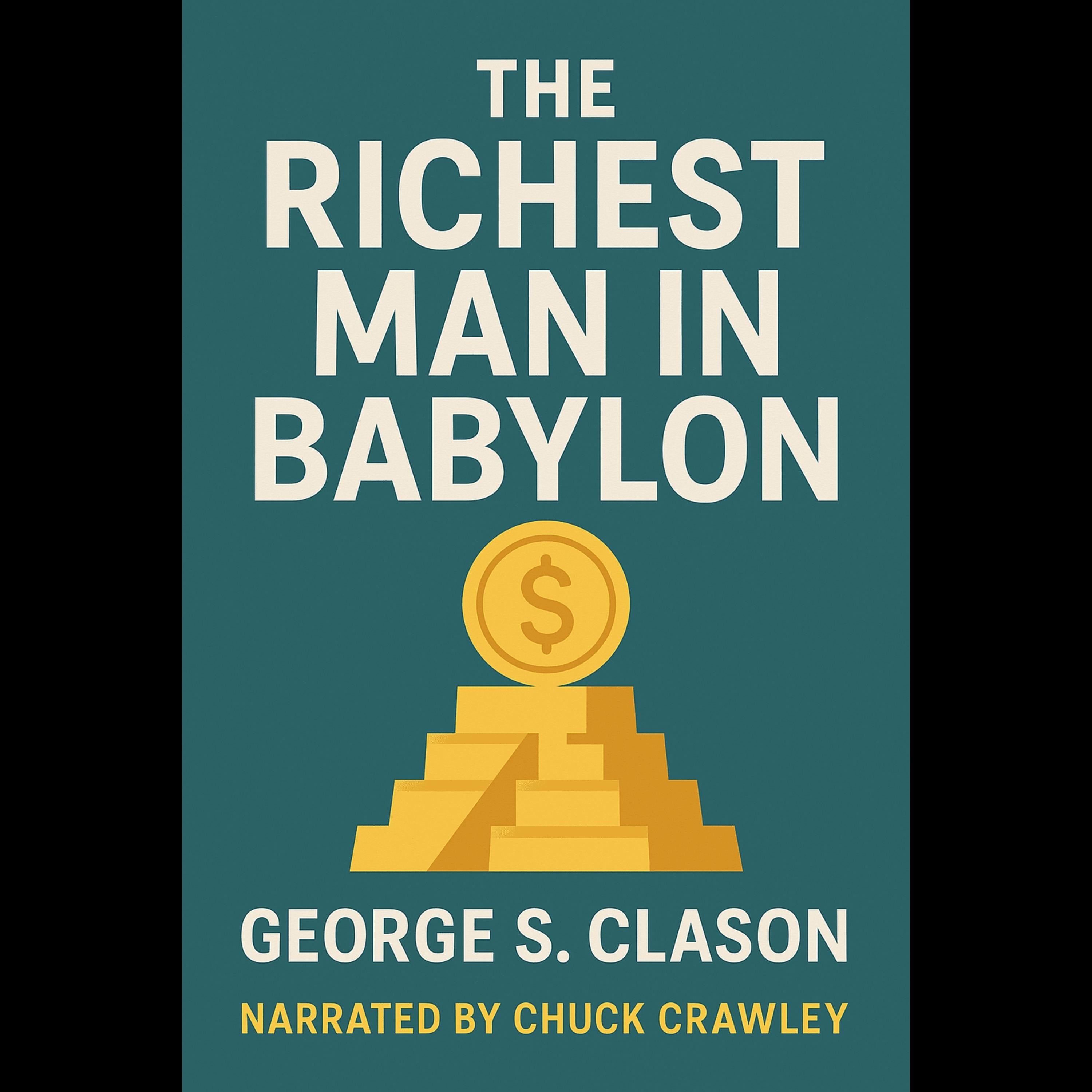 The Richest Man In Babylon