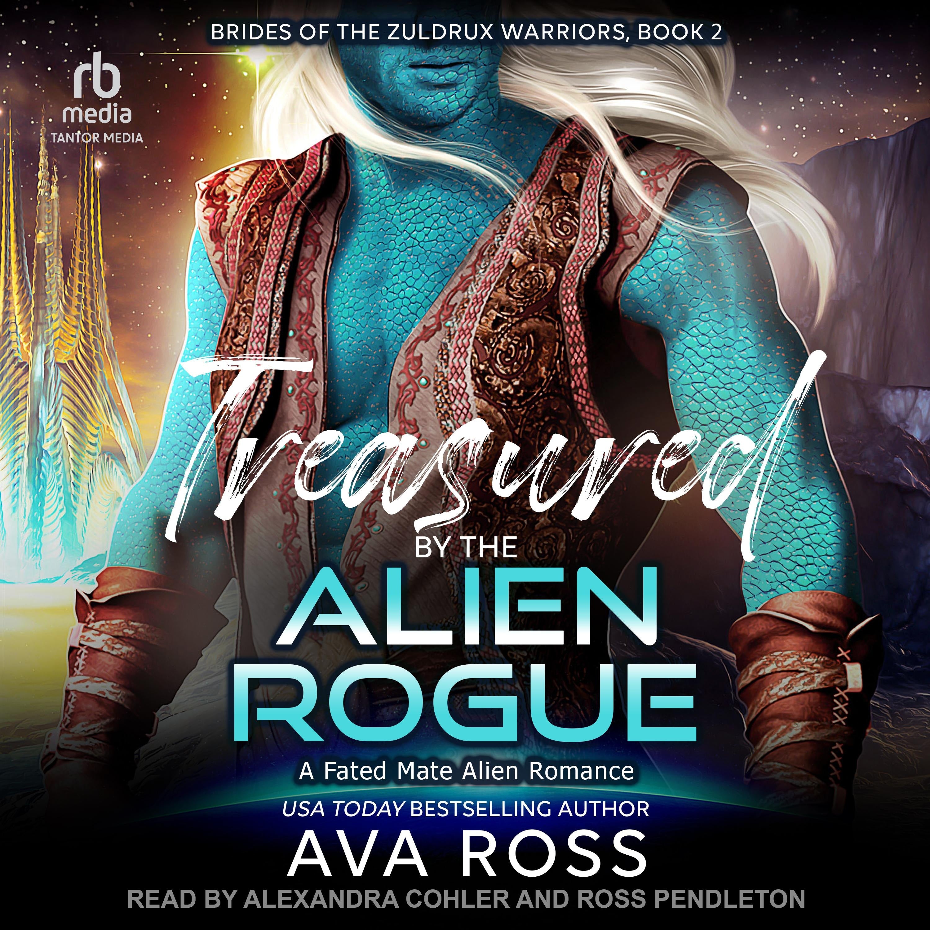 Treasured by the Alien Rogue