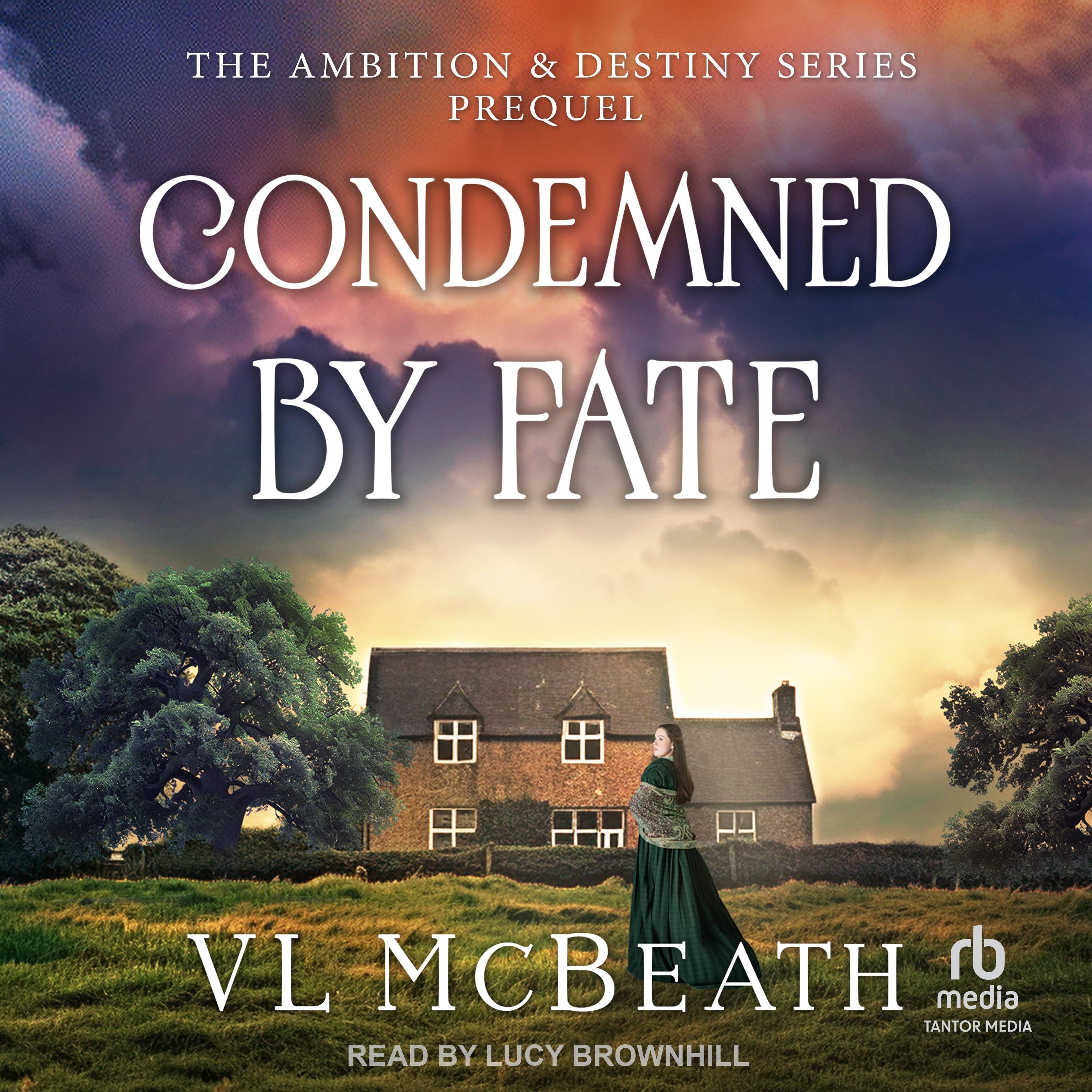 Condemned by Fate