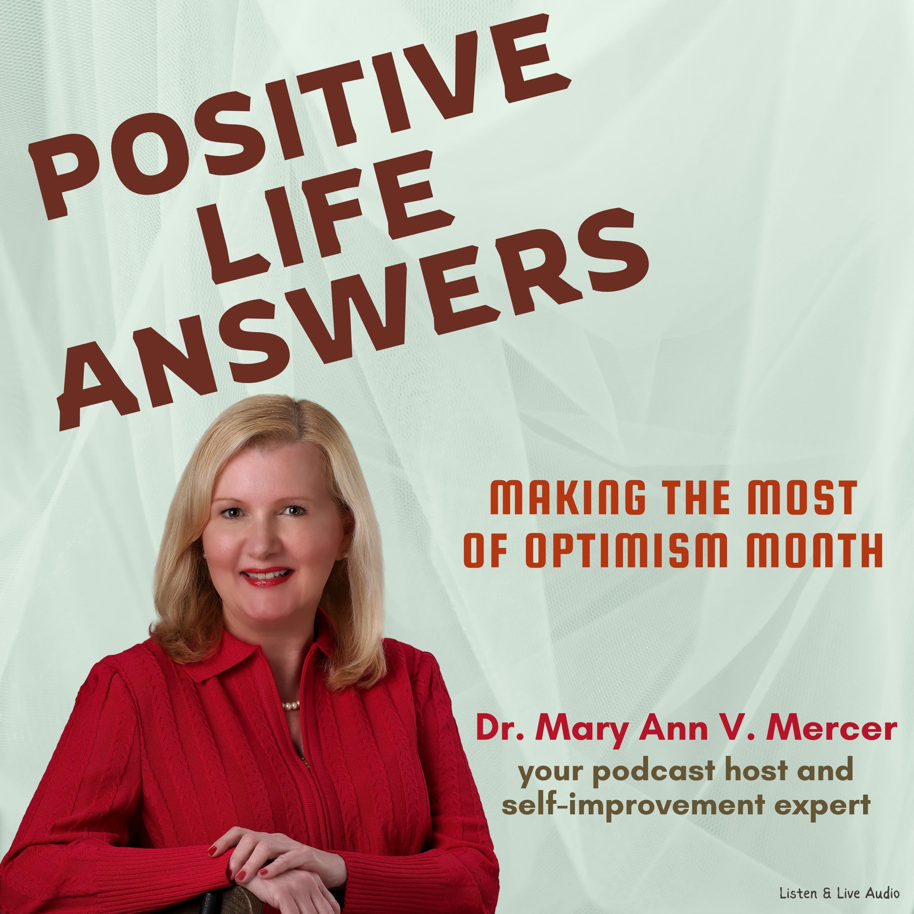 Positive Life Answers: Making The Most of Optimism Month