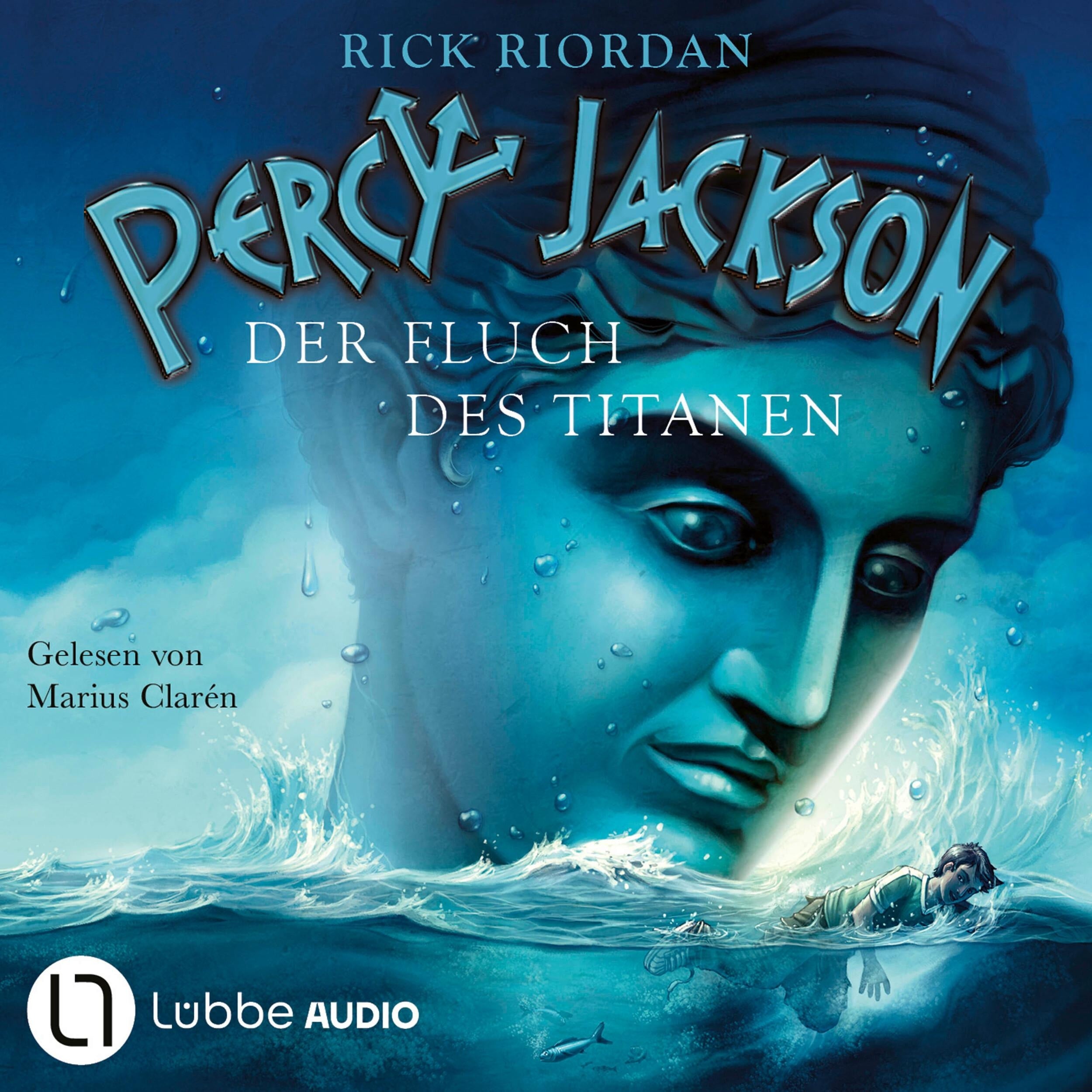 Der Fluch des Titanen - Percy Jackson, Teil 3 (Ungekürzt)