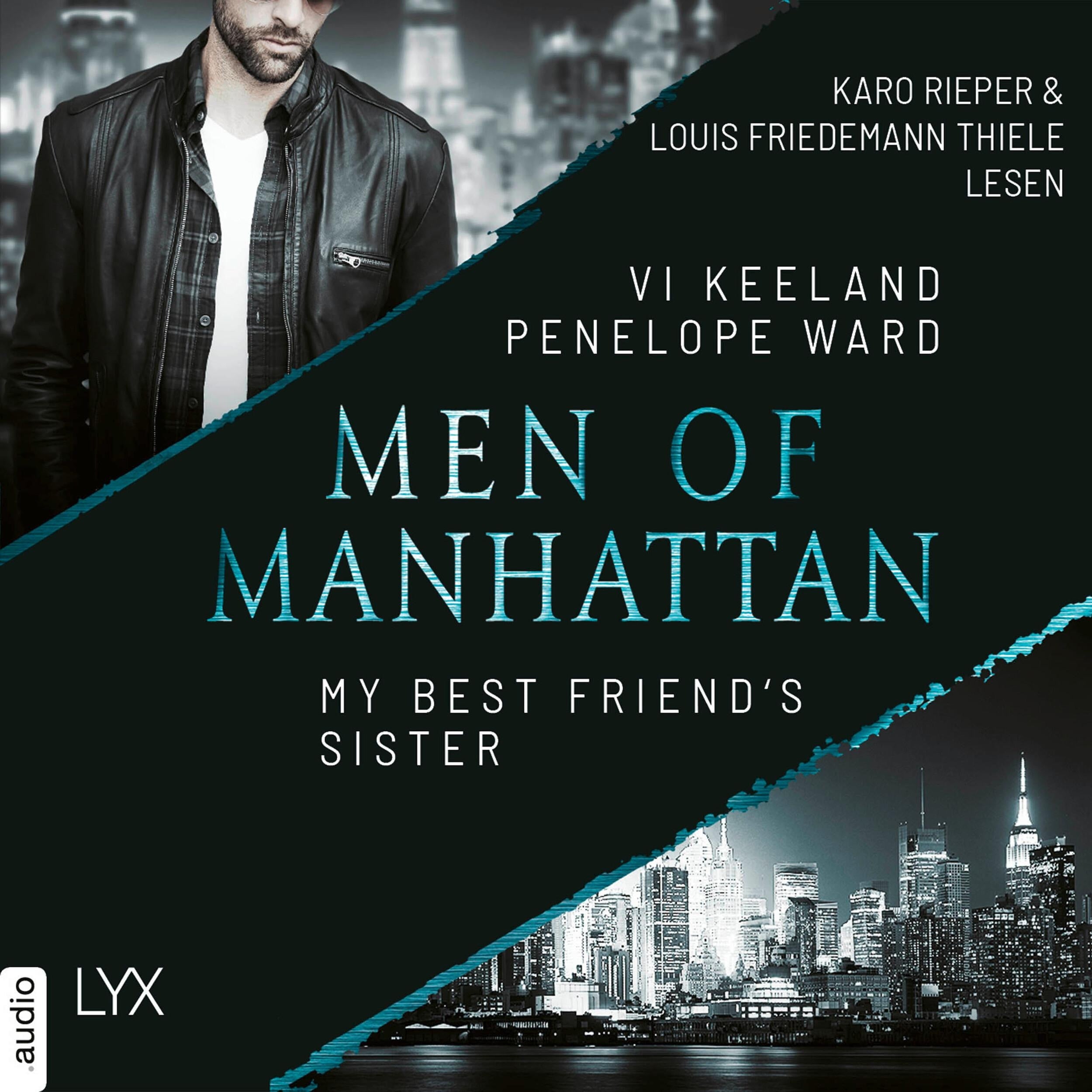 My Best Friend's Sister - Men of Manhattan, Teil 2 (ungekürzt)