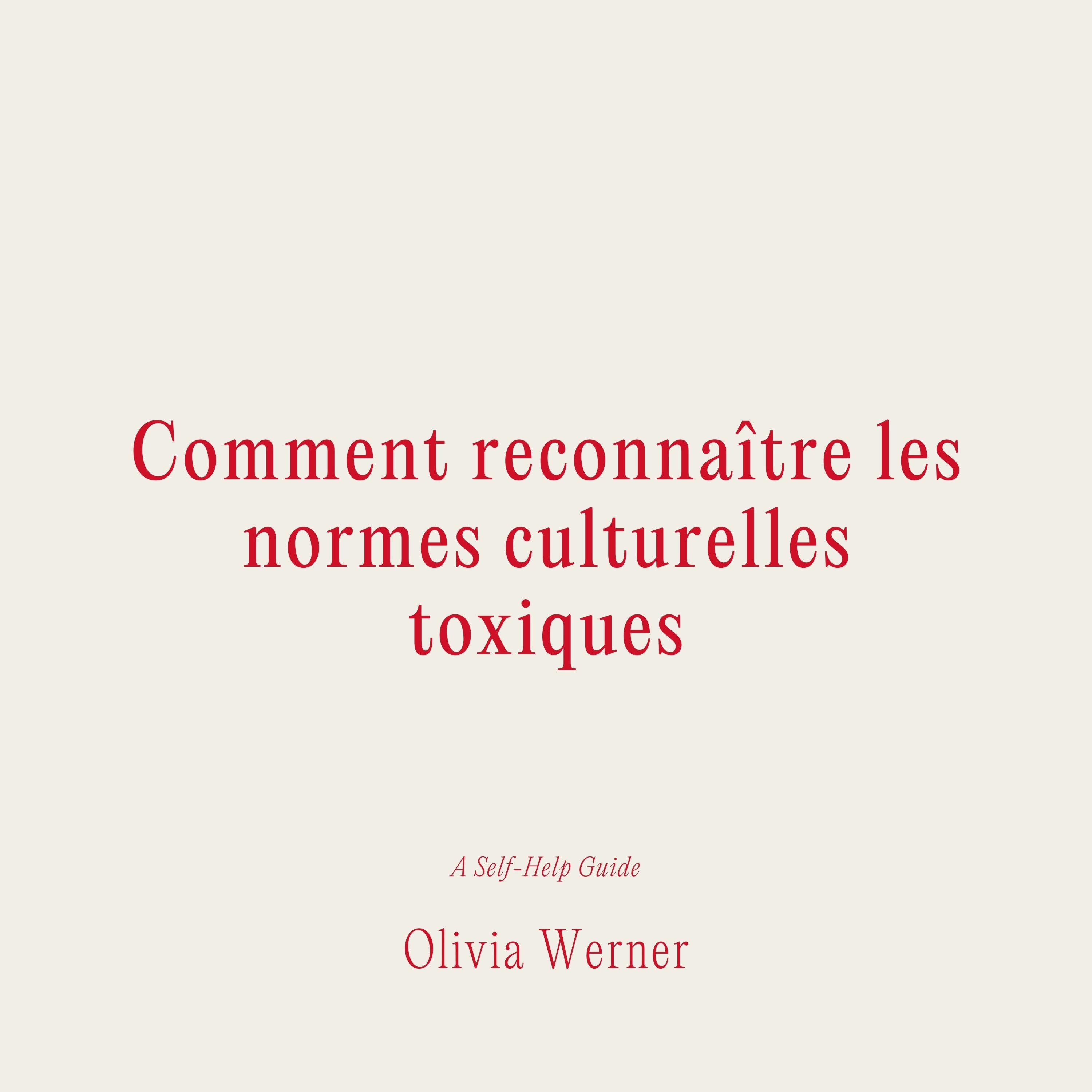 Comment reconnaître les normes culturelles toxiques