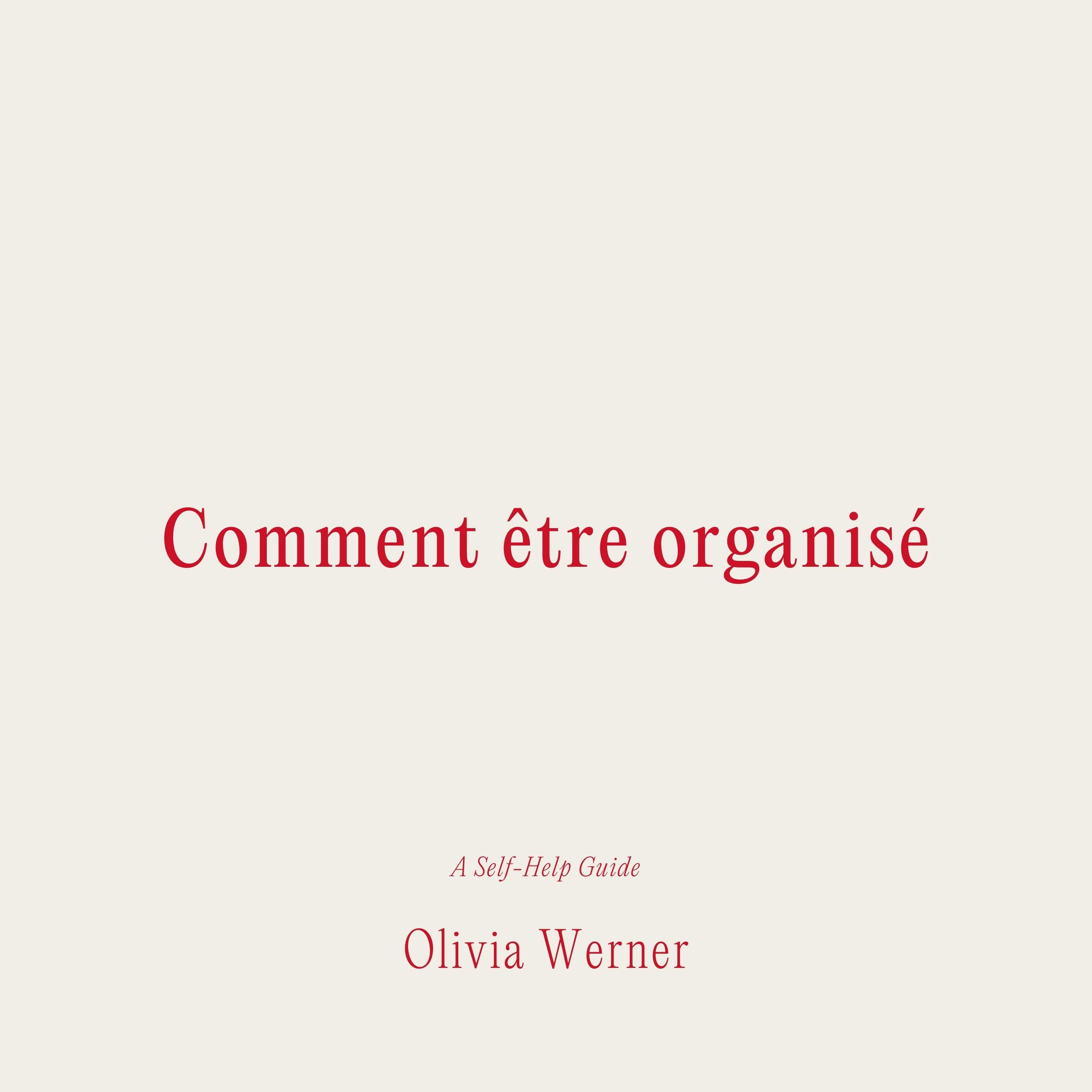 Comment être organisé