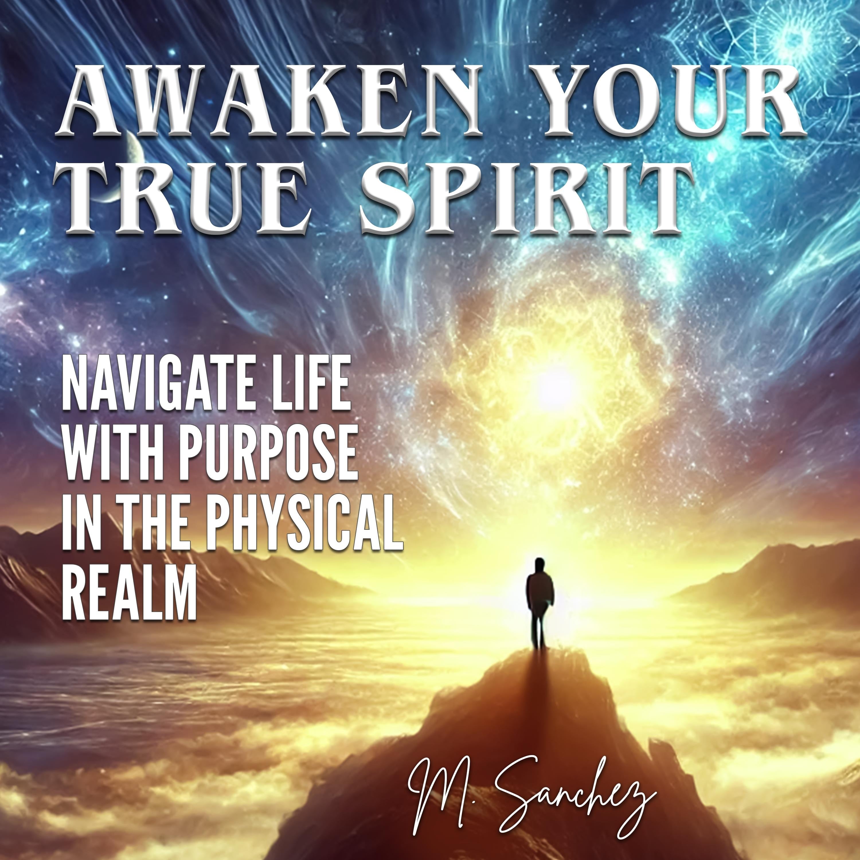 Awaken Your True Spirit