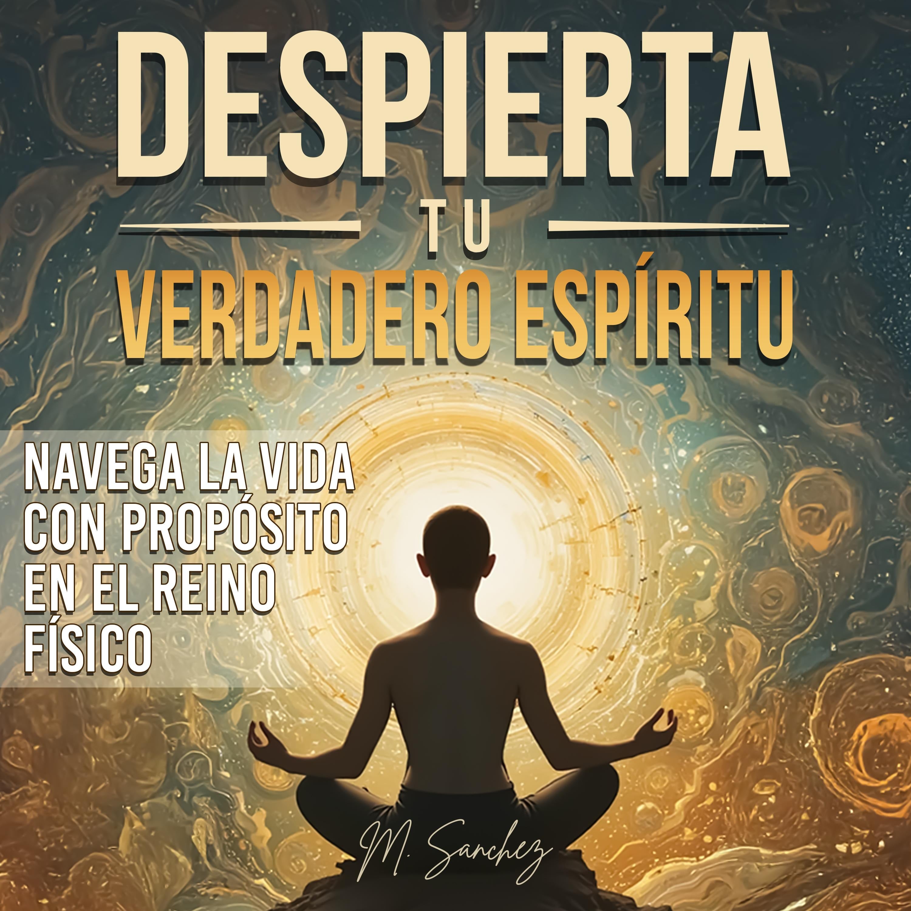 Despierta tu Verdadero Espíritu