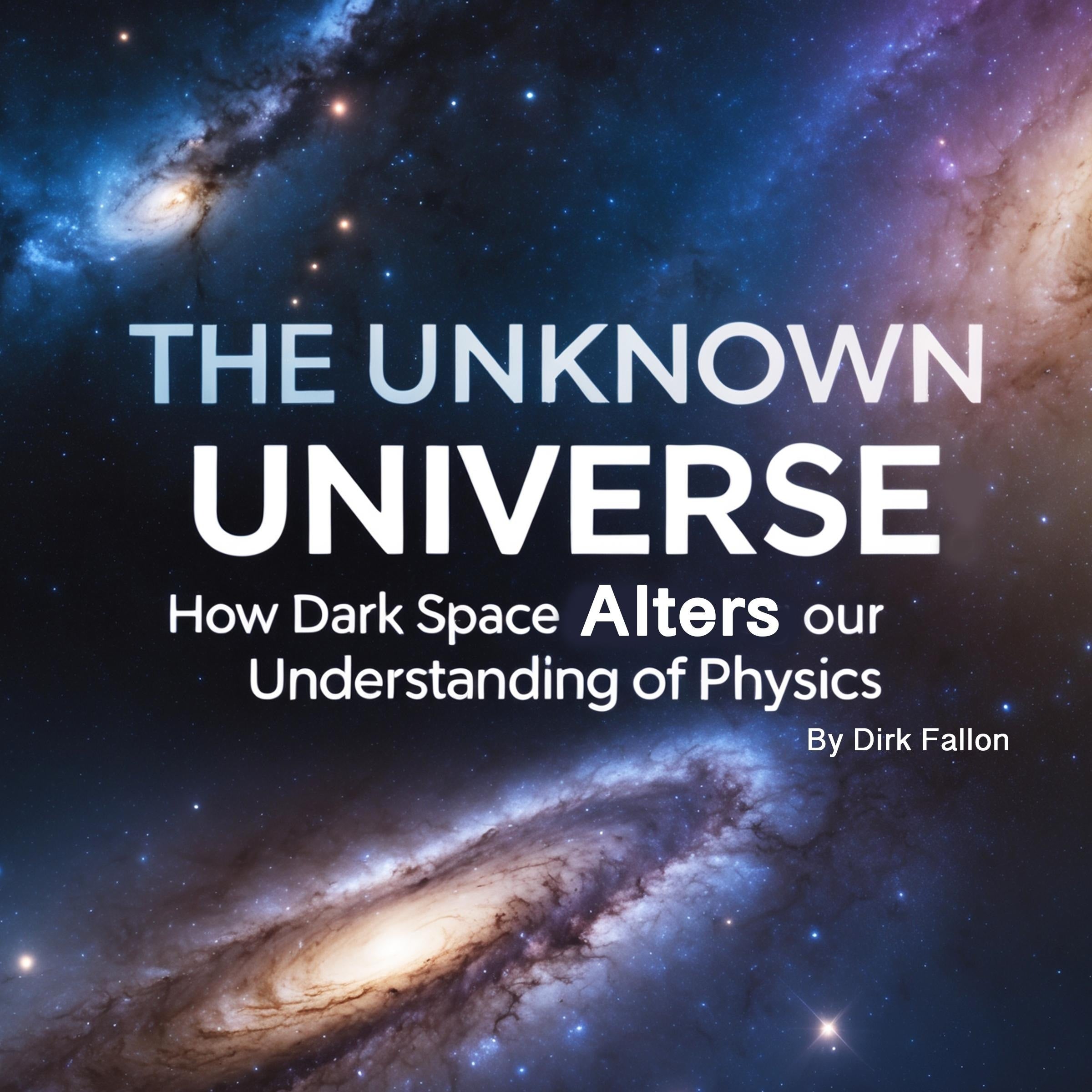 The Unknown Universe