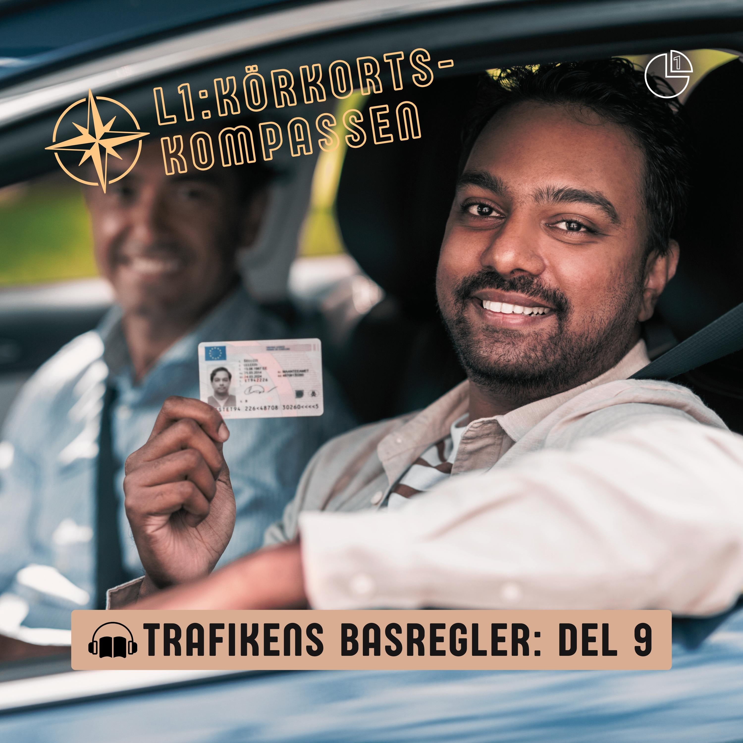 Trafikens basregler - Del 9