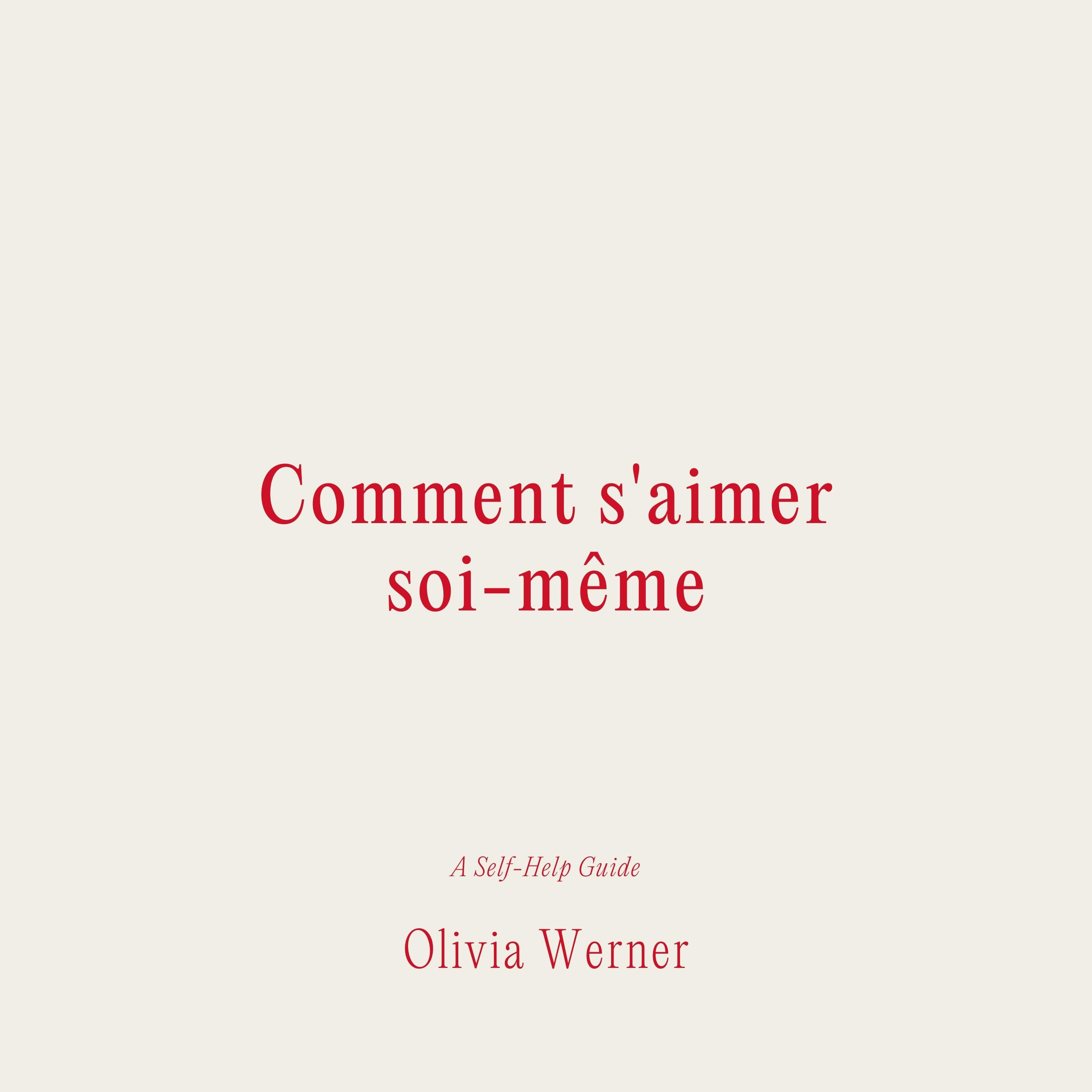 Comment s'aimer soi-même