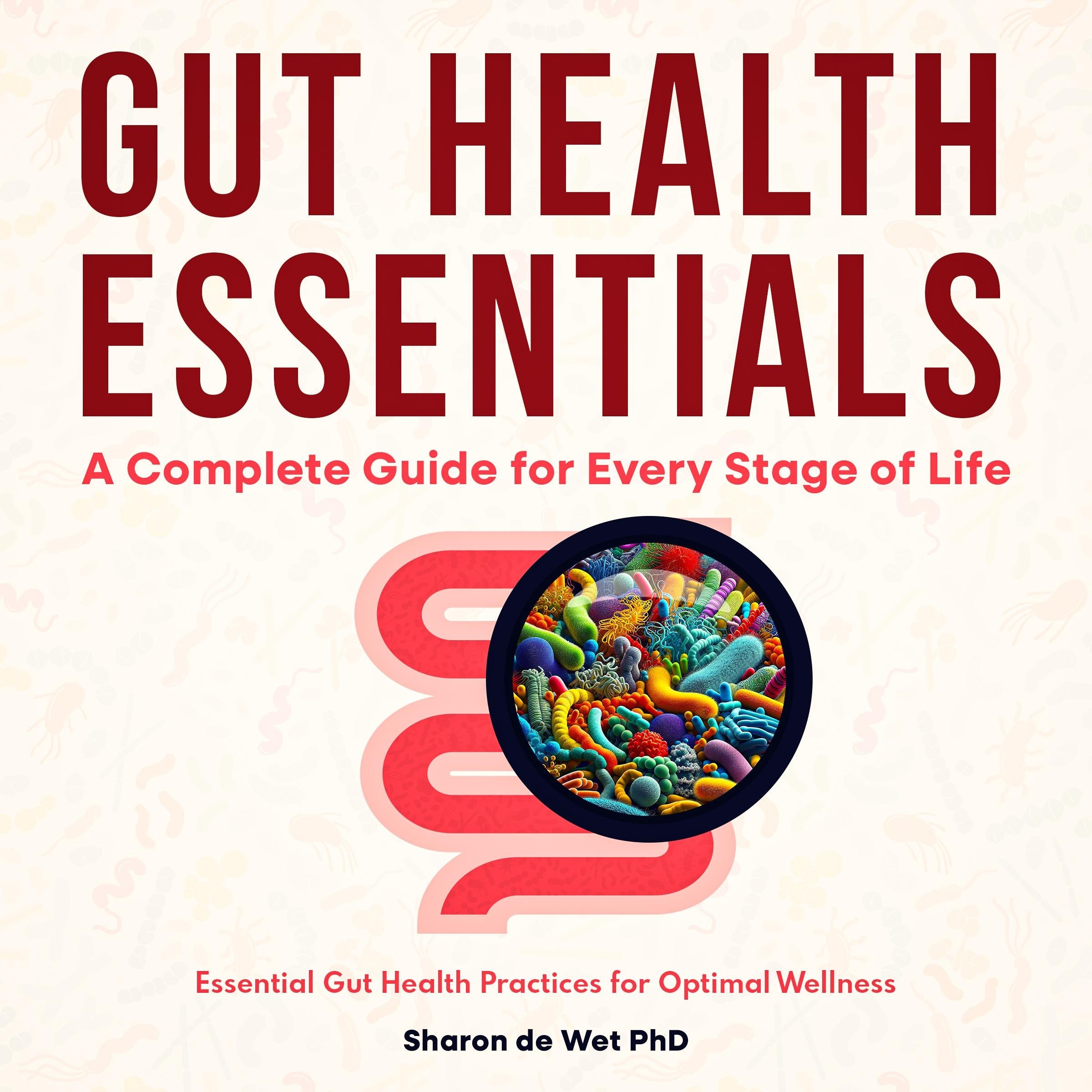 Gut Health Essentials: