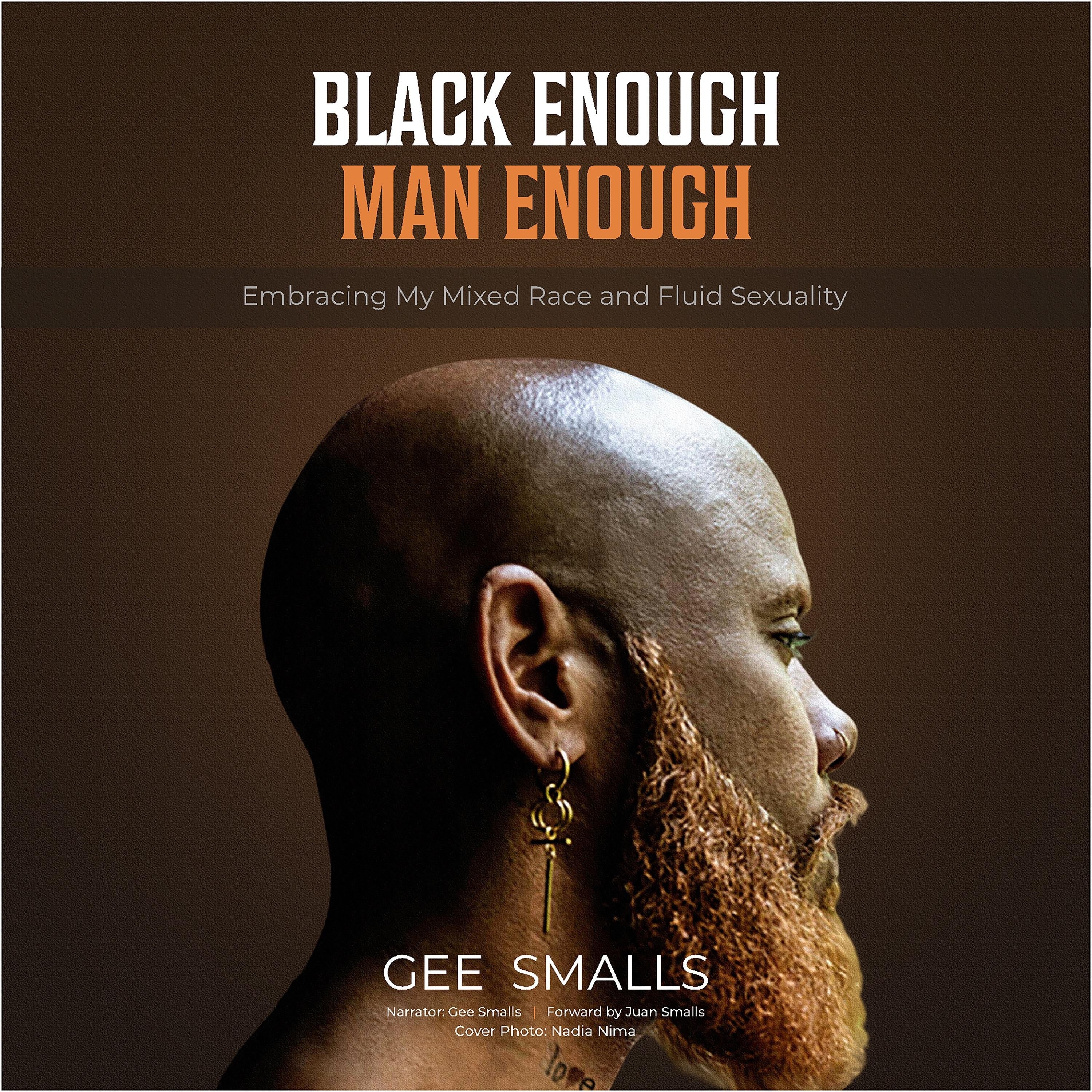 Black Enough Man Enough