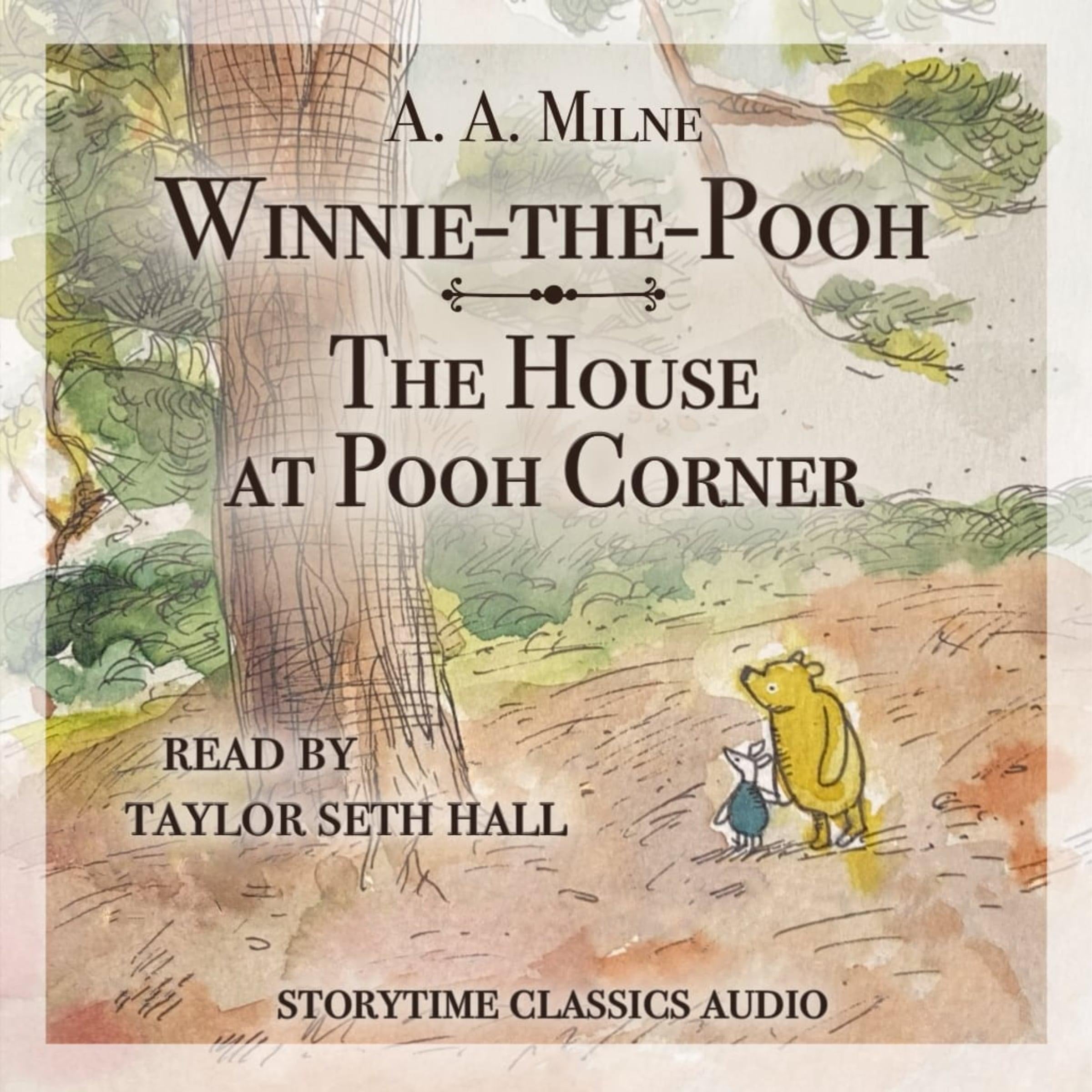 Winnie-the Pooh and The House at Pooh Corner