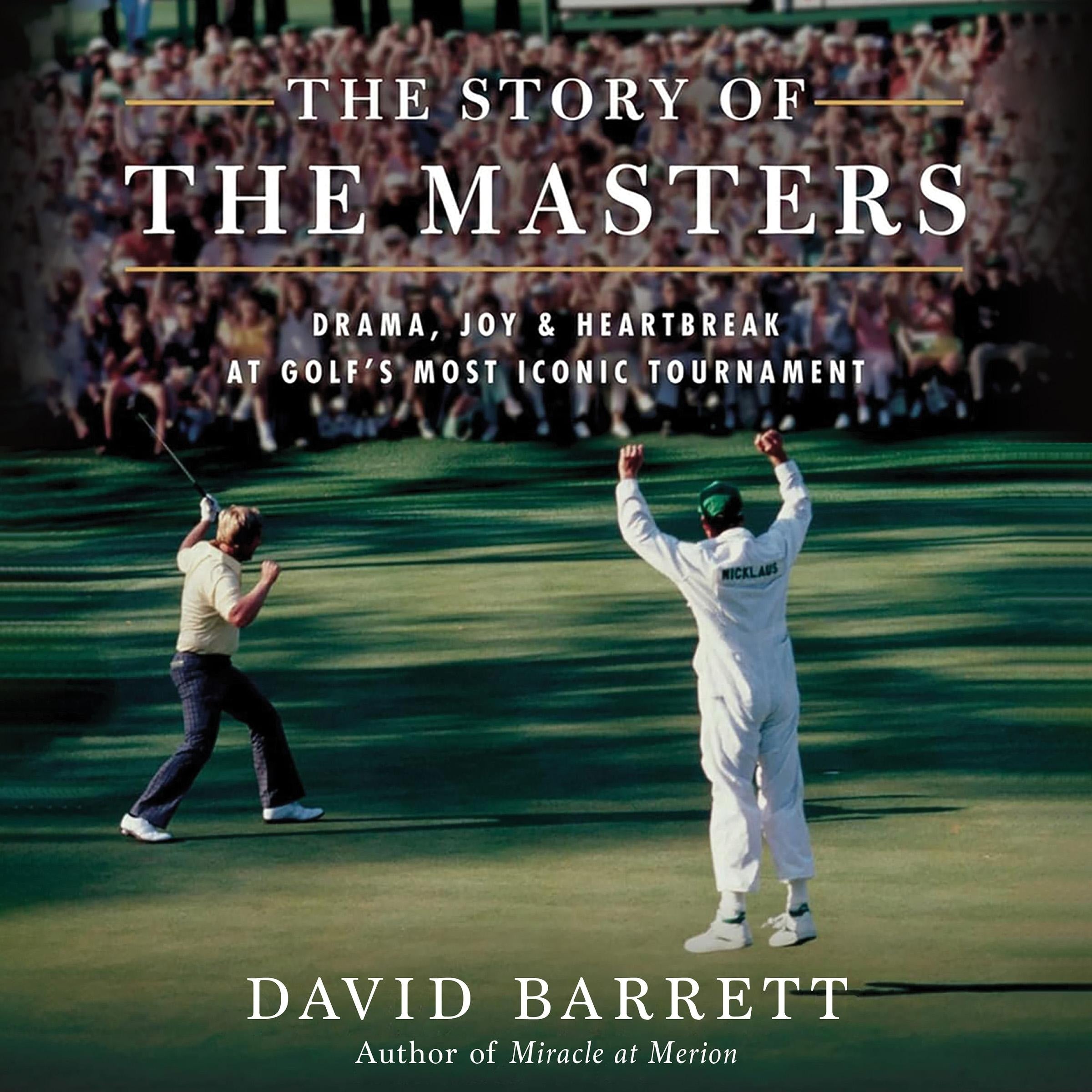 Story of the Masters, The