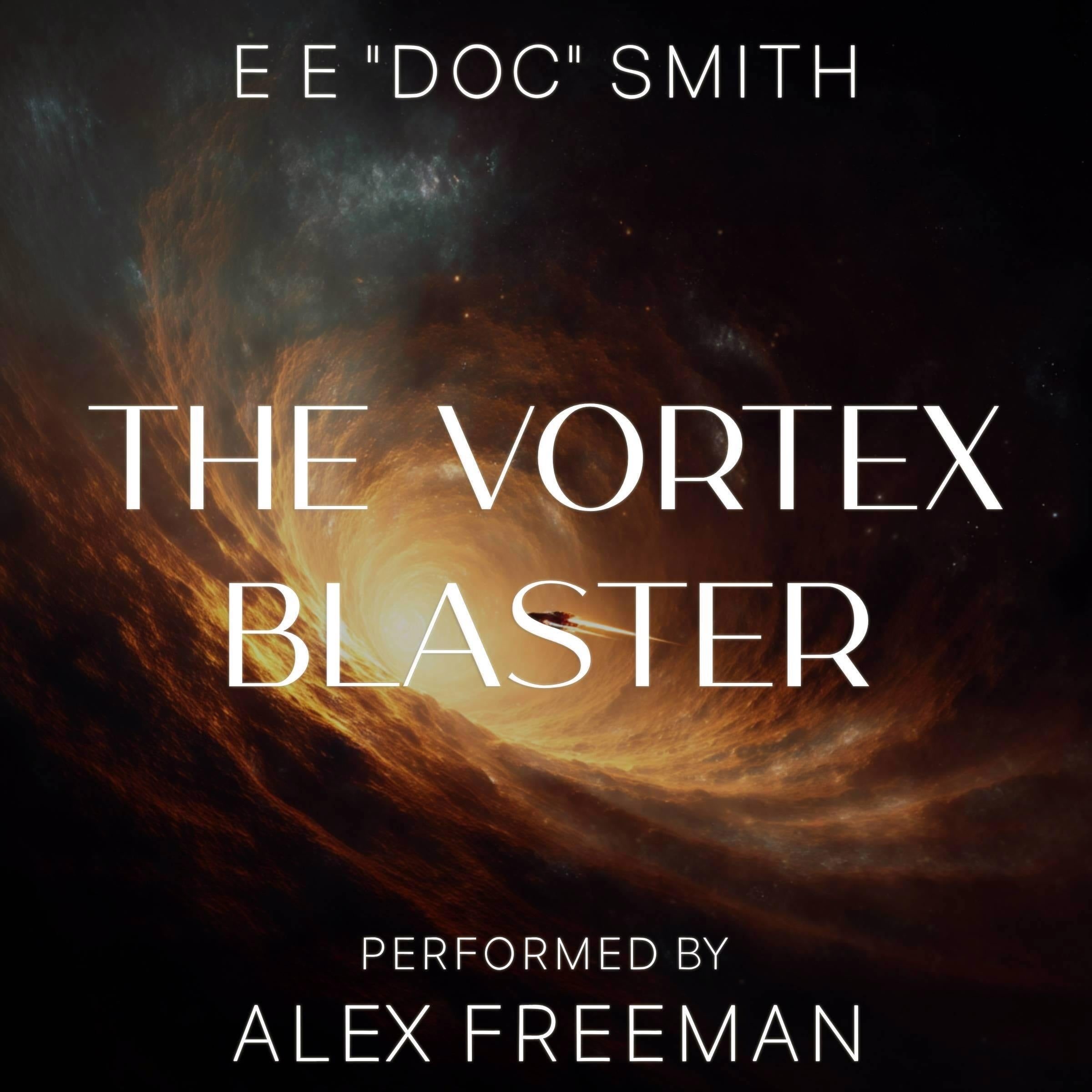 The Vortex Blaster