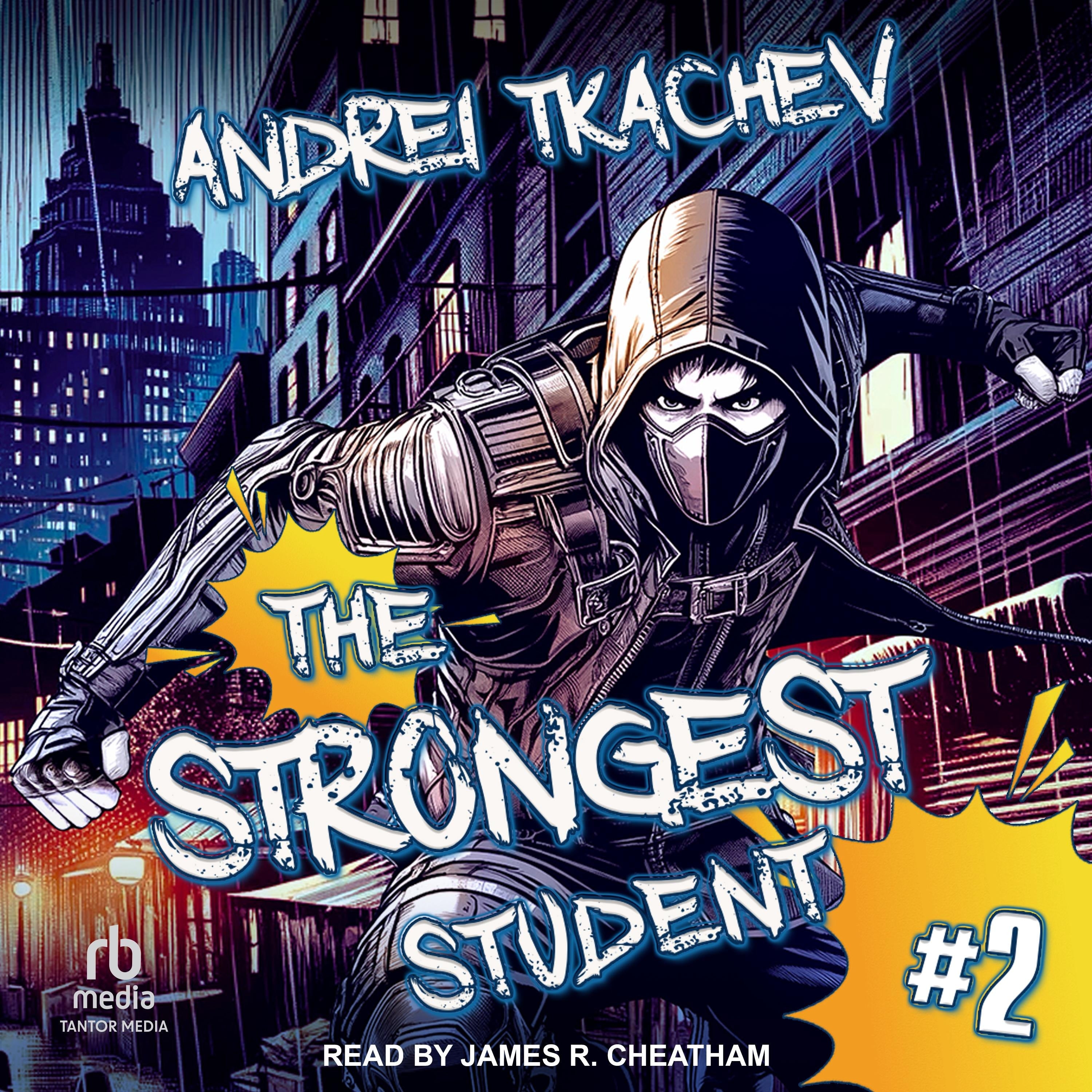 The Strongest Student: Book 2