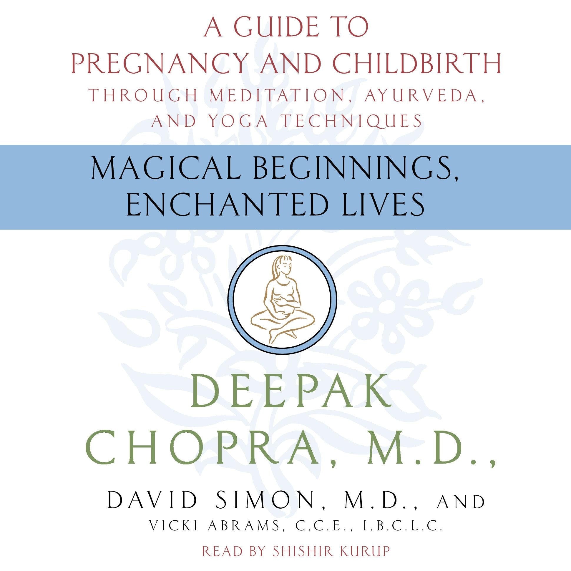 Magical Beginnings, Enchanted Lives