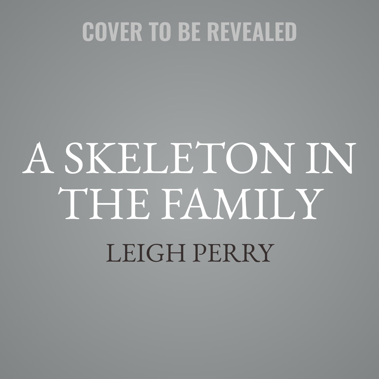 A Skeleton in the Family