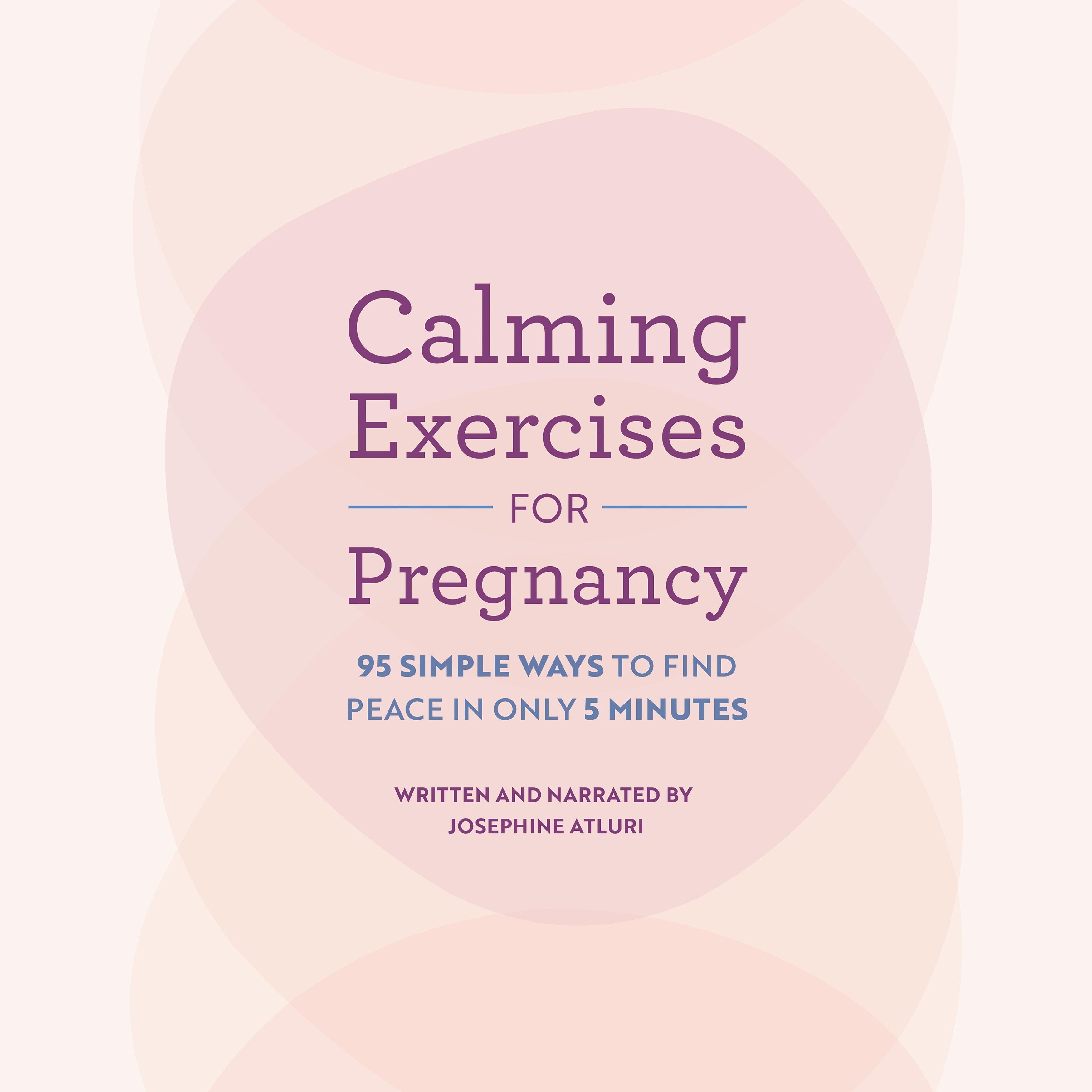 Calming Exercises for Pregnancy