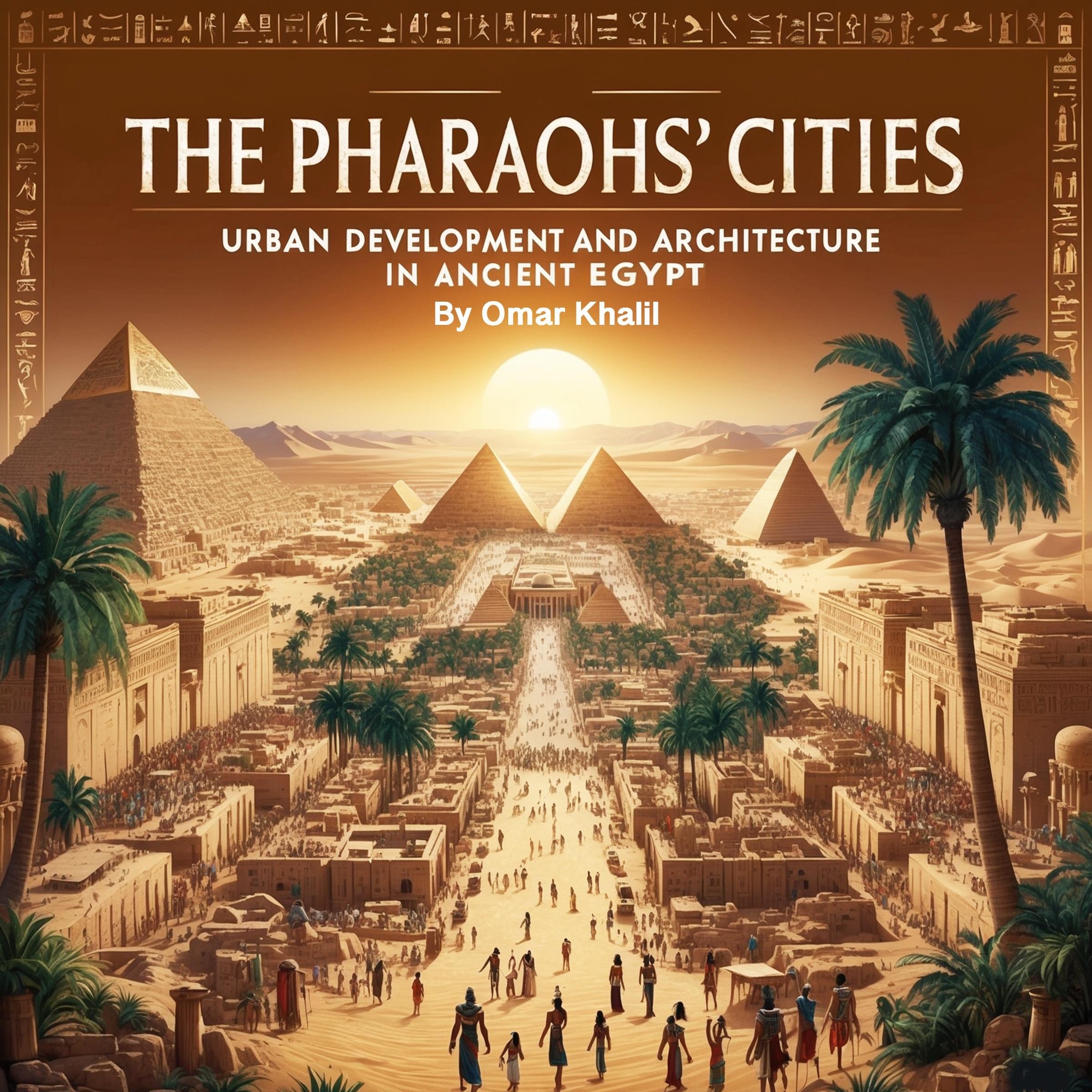 The Pharaoh's Cities