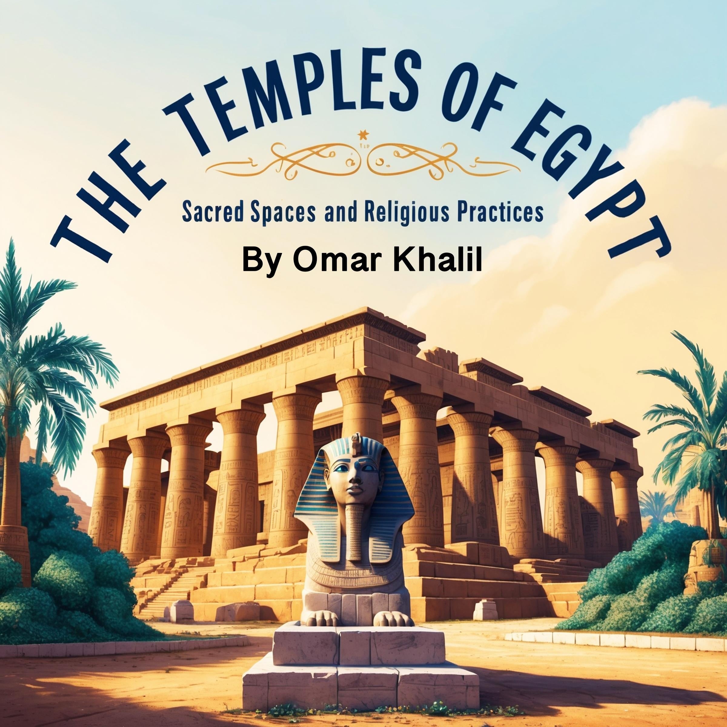 The Temples of Egypt