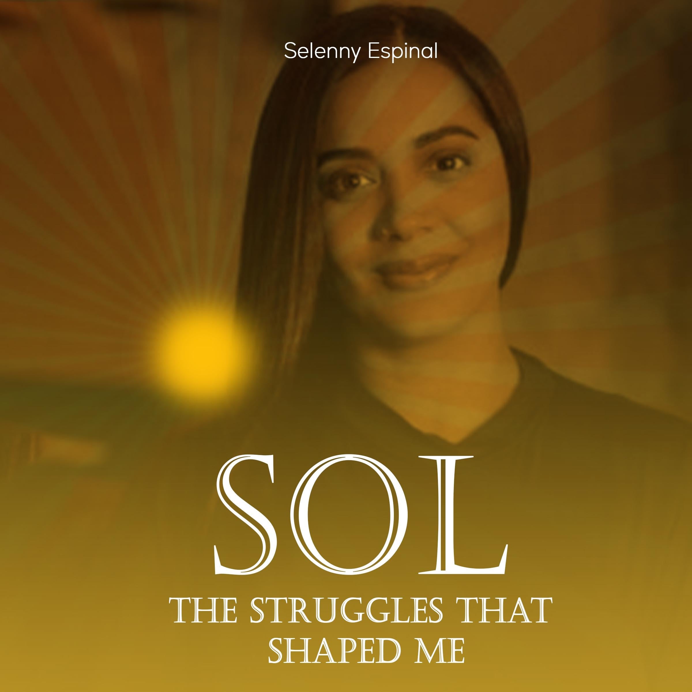 THE STRUGGLES THAT SHAPED ME