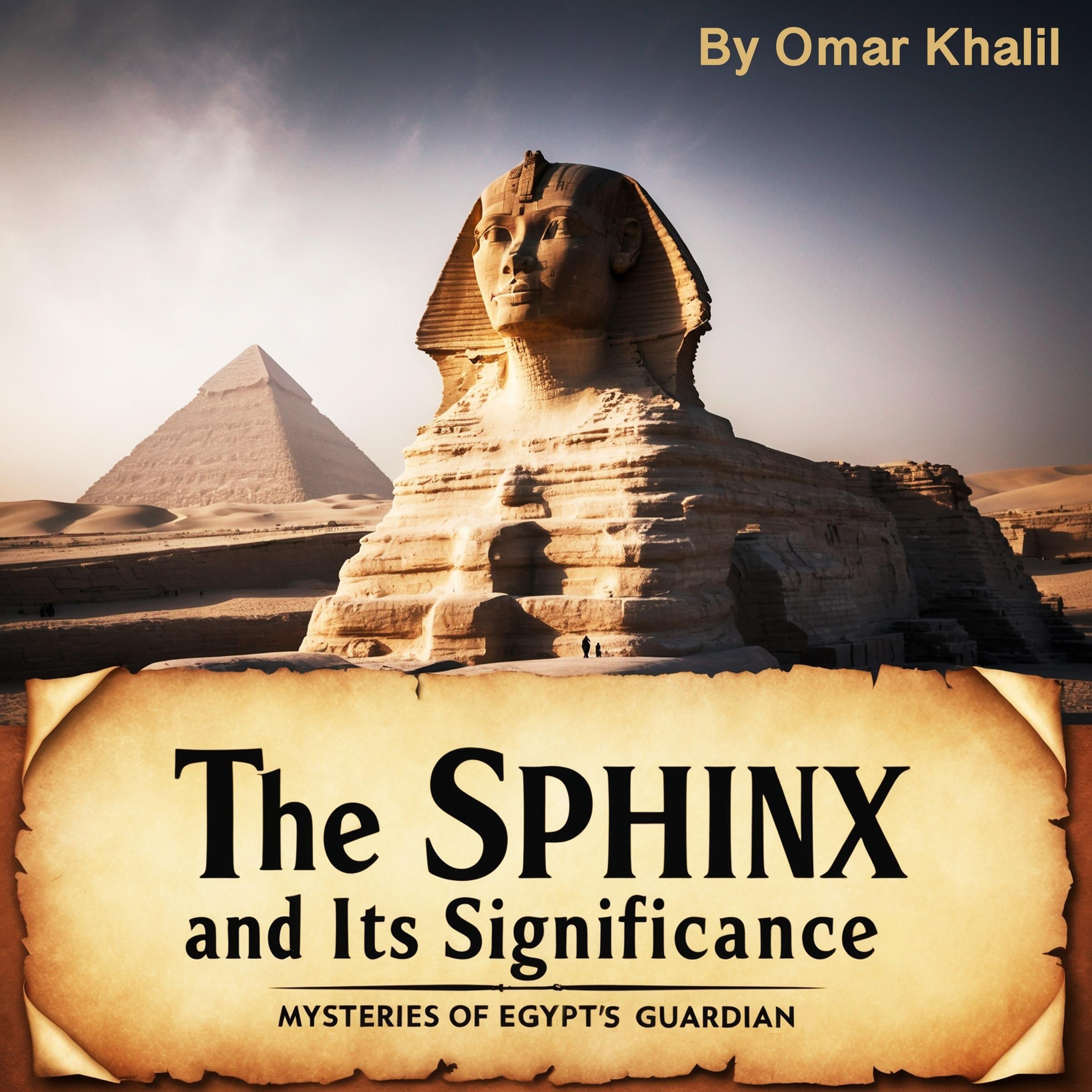 The Sphinx and Its Significance