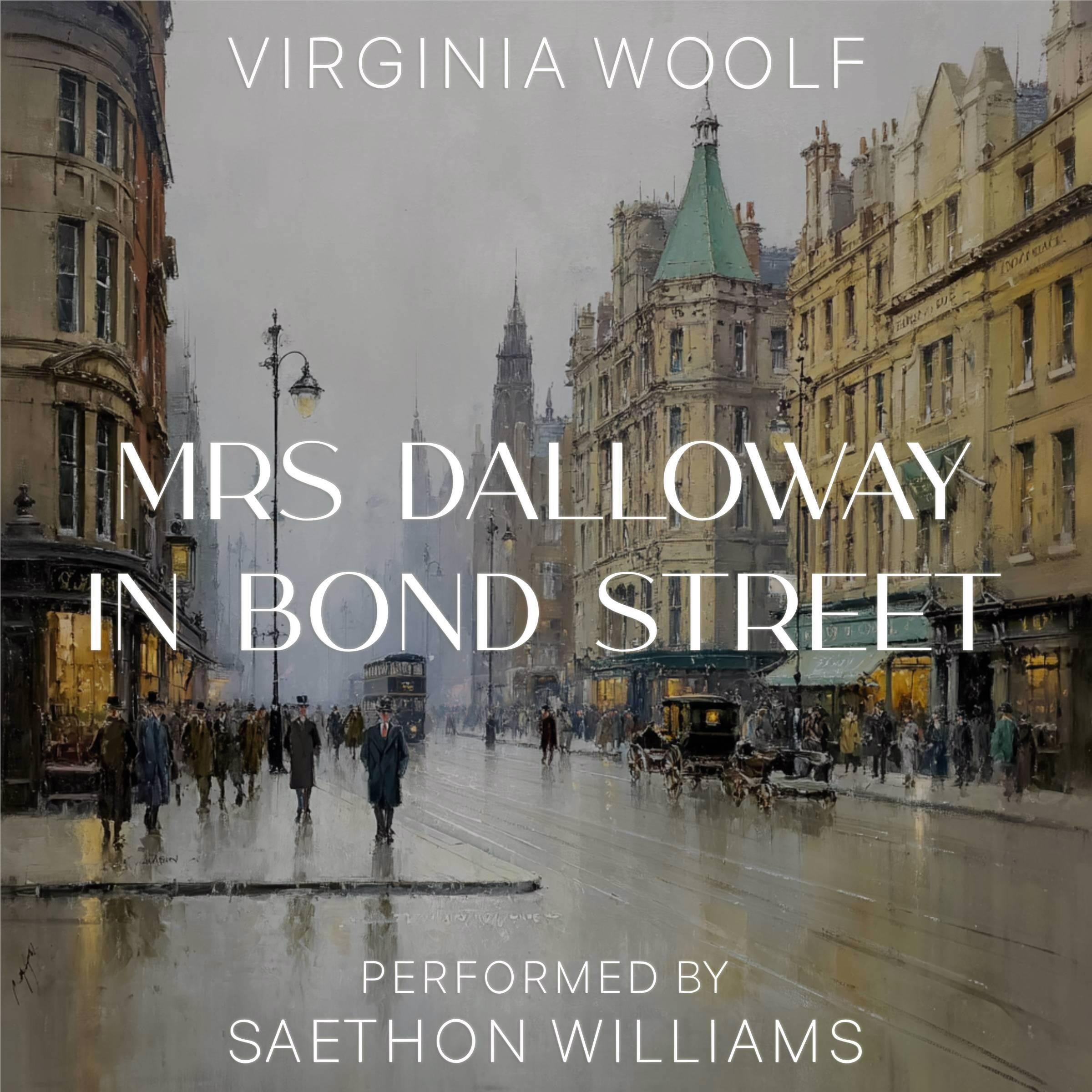 Mrs. Dalloway in Bond Street