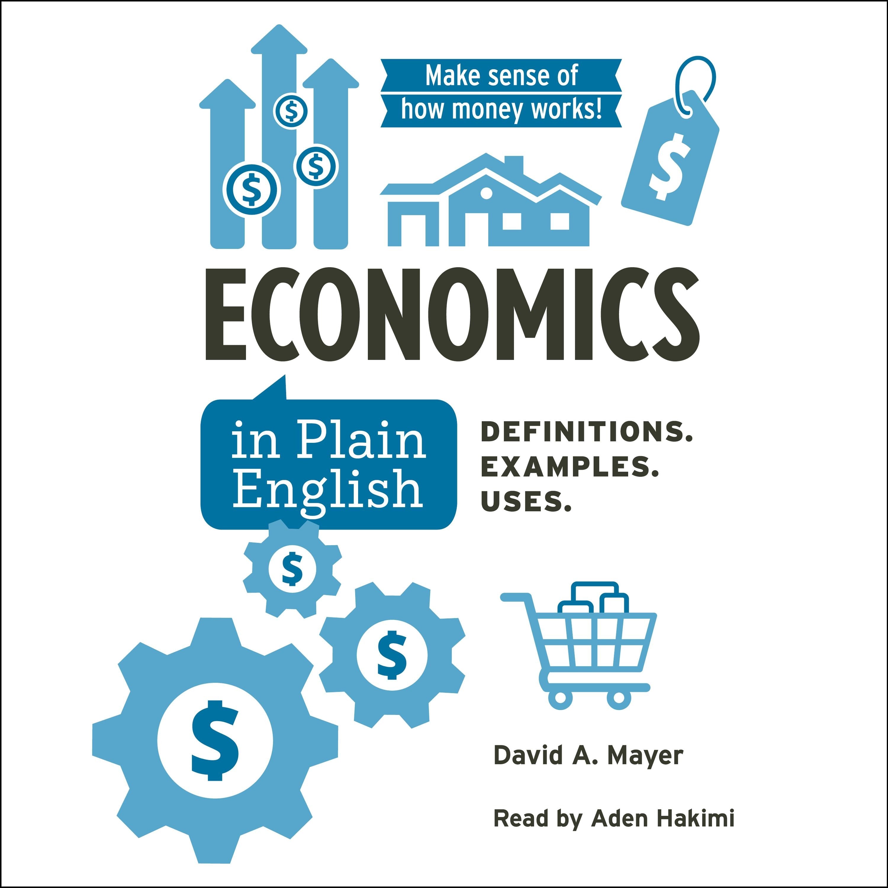 Economics in Plain English