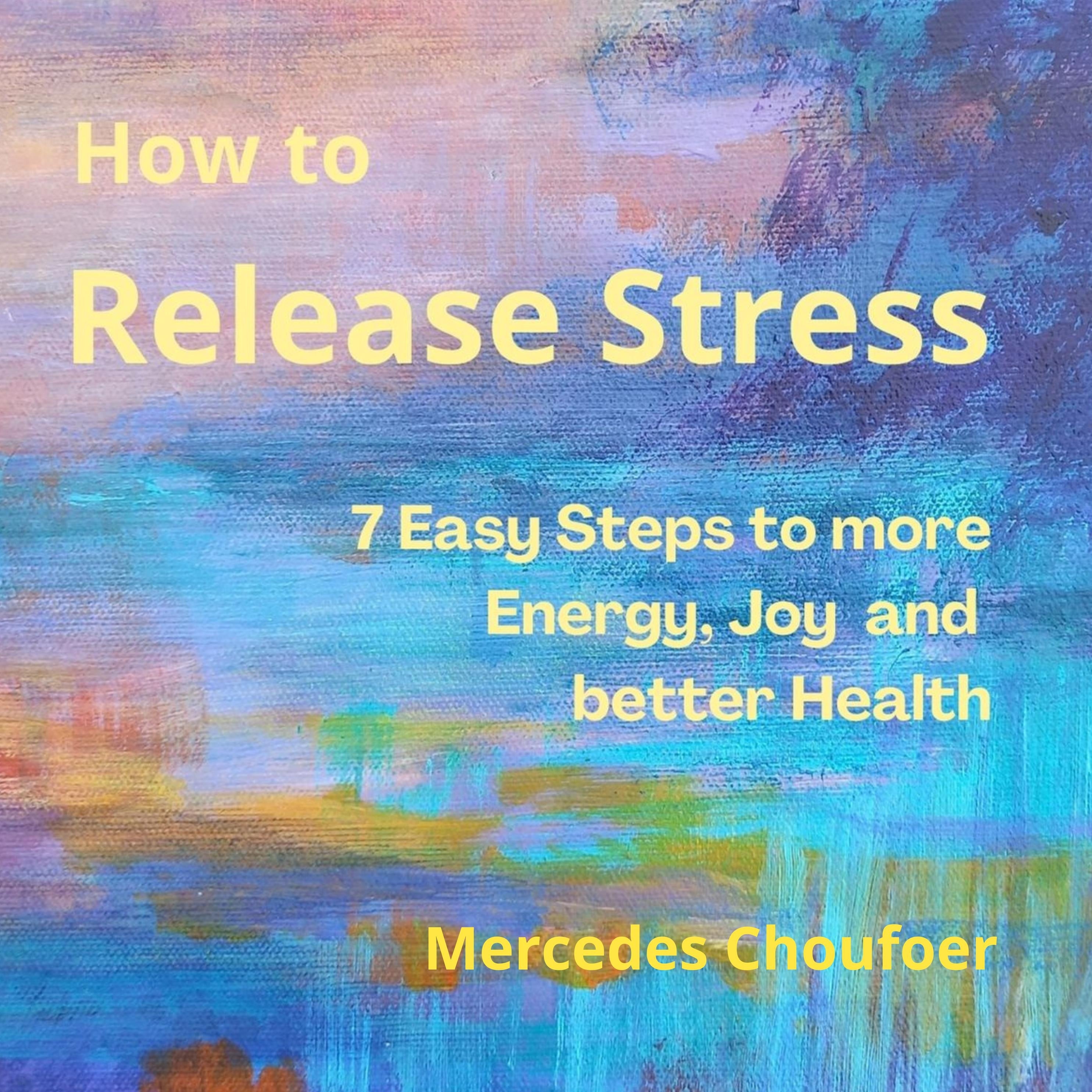 How to Release Stress
