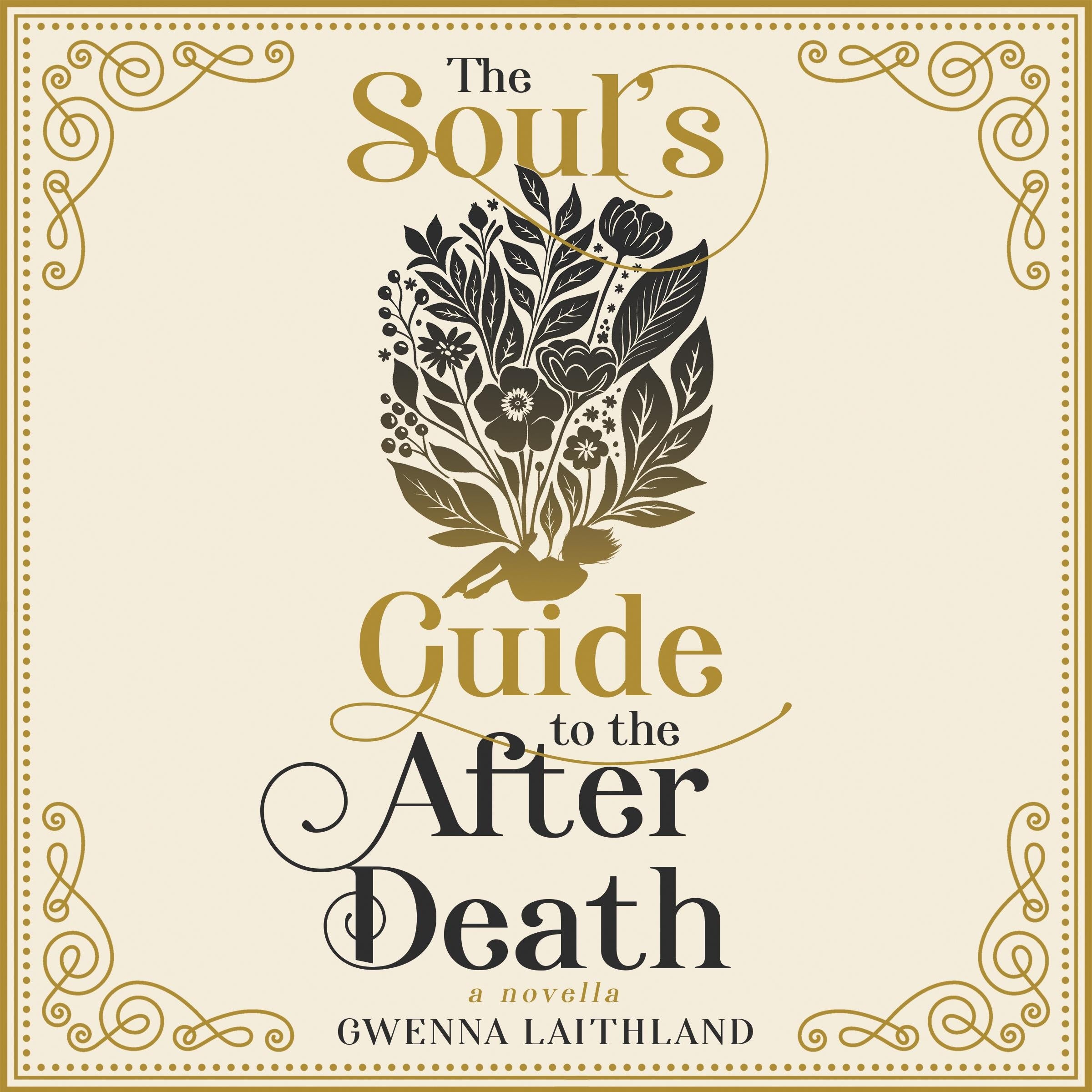 The Soul's Guide to the After Death