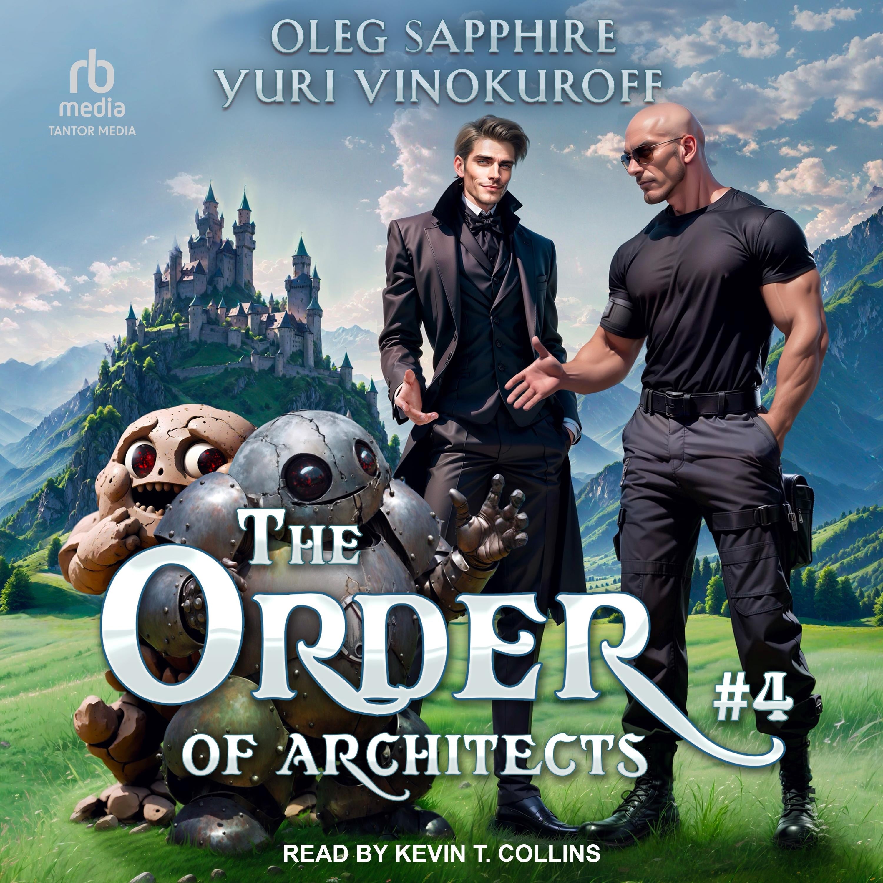 The Order of Architects: Book 4